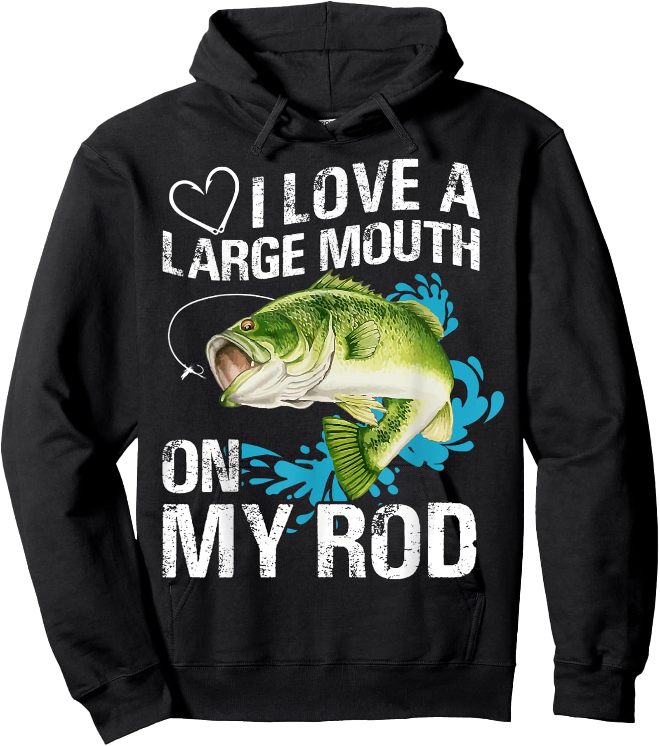 I Love A Large Mouth On My Rod Funny Fishing Lover Joke Hoodie - Hoodie | Black