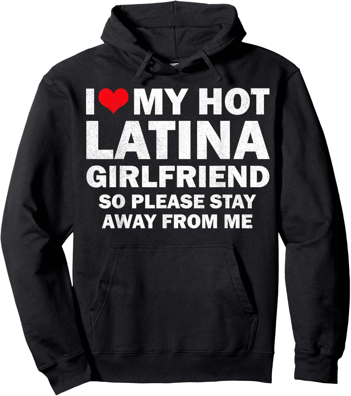 I Love My Hot Latina Girlfriend I Heart My Latina Girlfriend Hoodie - Hoodie | Black