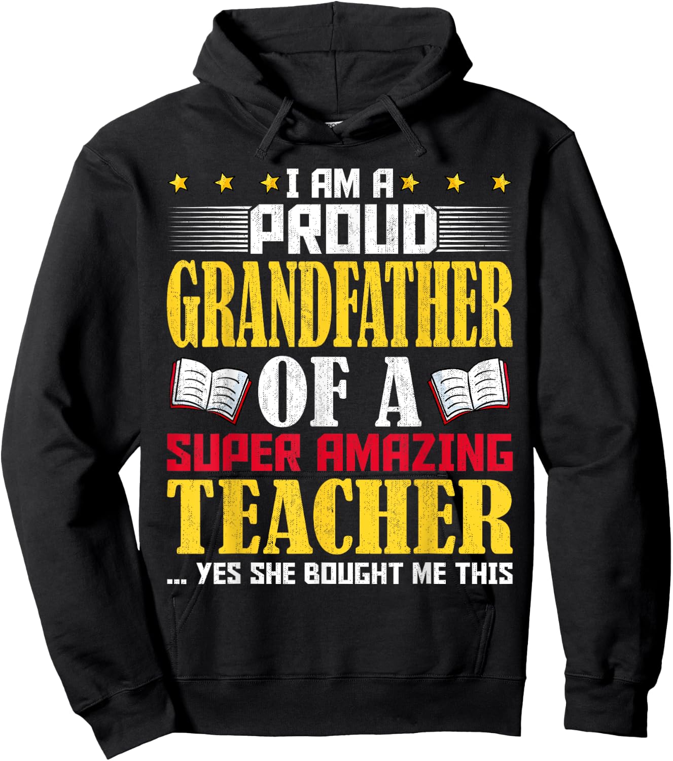 I'm a Proud Grandfather of a Teacher Funny Teachers Grandpa Hoodie - Hoodie | Black