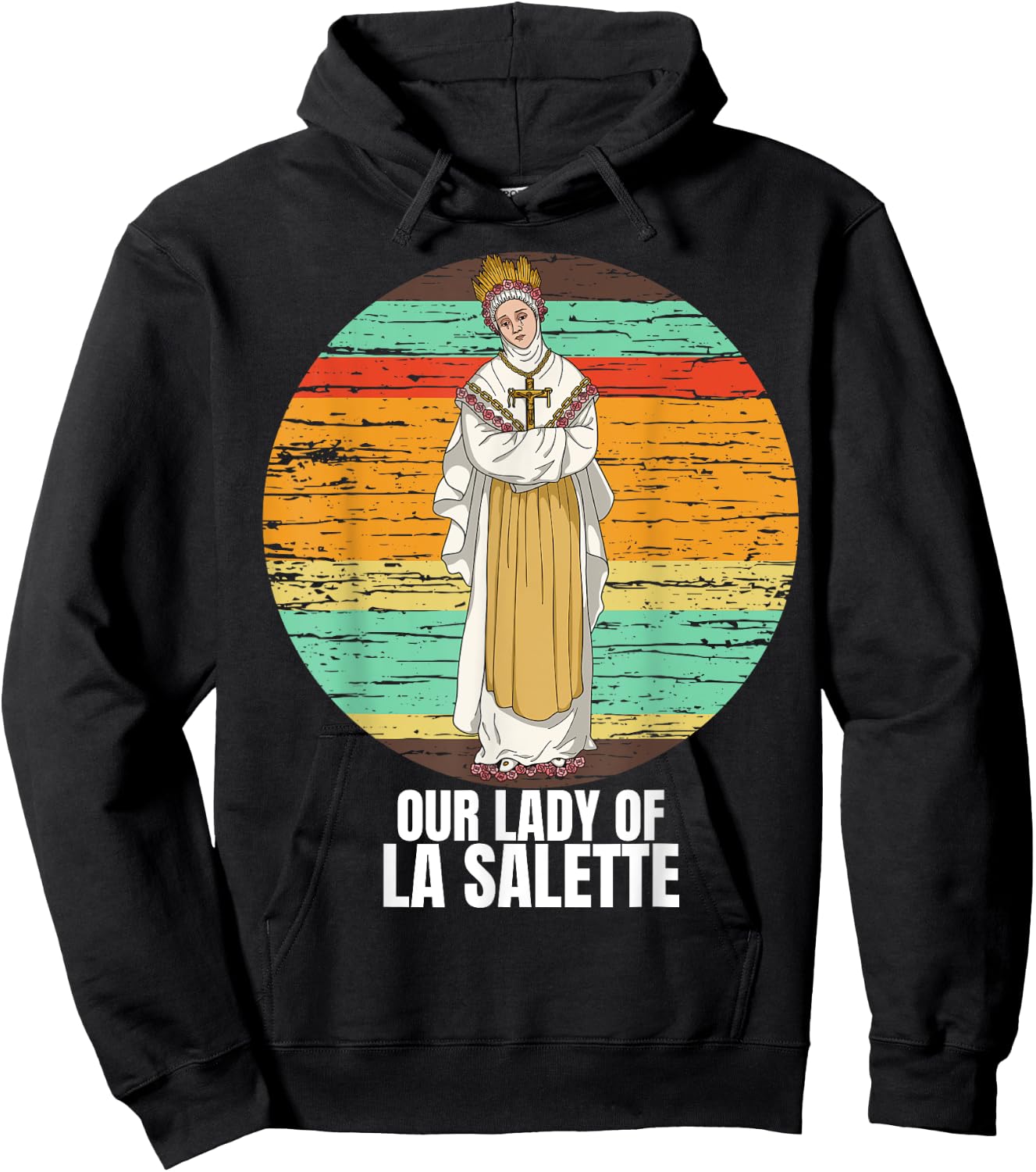 Our Lady Of La Salette Marian Catholic Hoodie - Hoodie | Black
