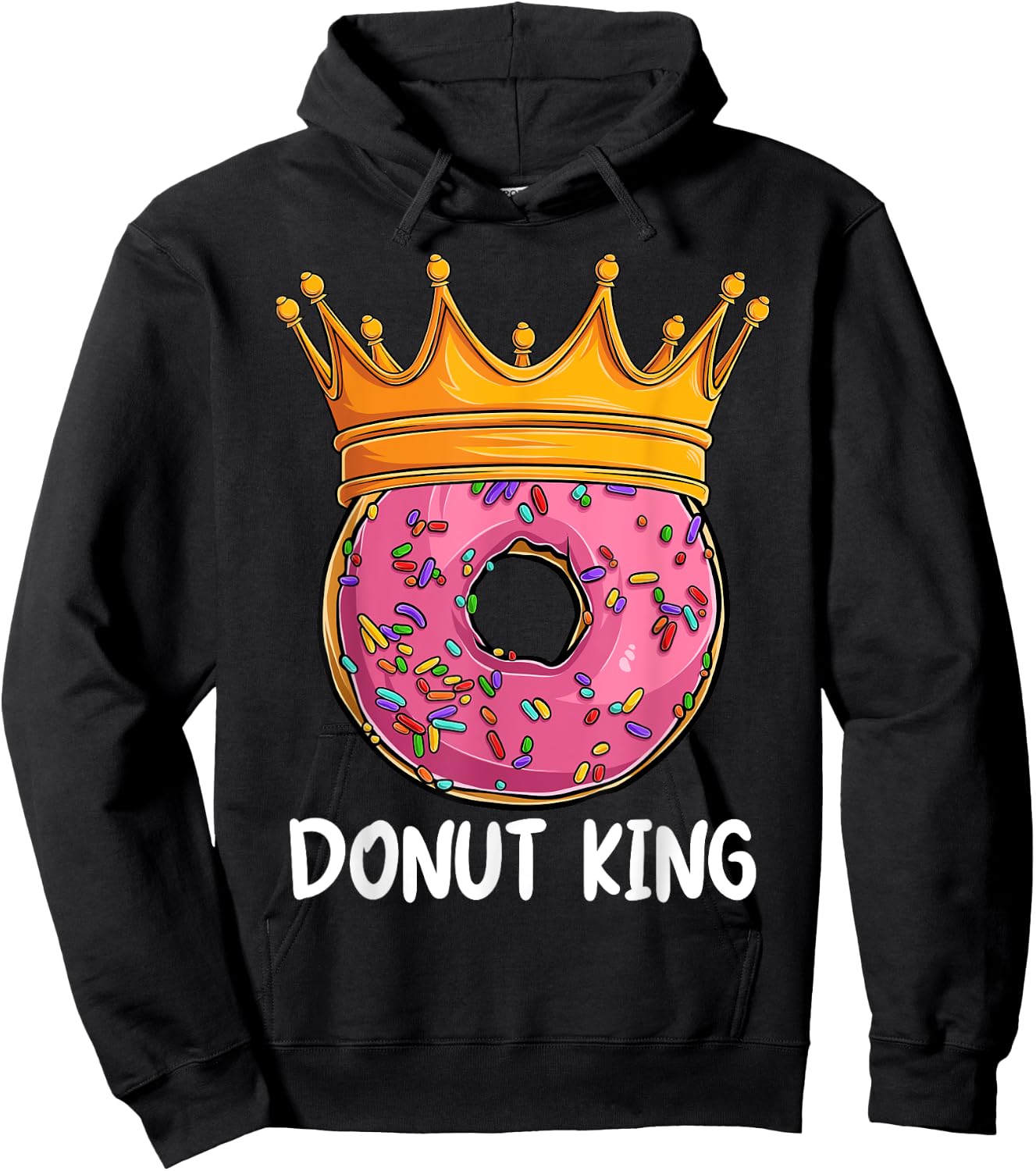 Donut King Doughnut Funny Donut Crown Sweet Baker Hoodie - Hoodie | Black