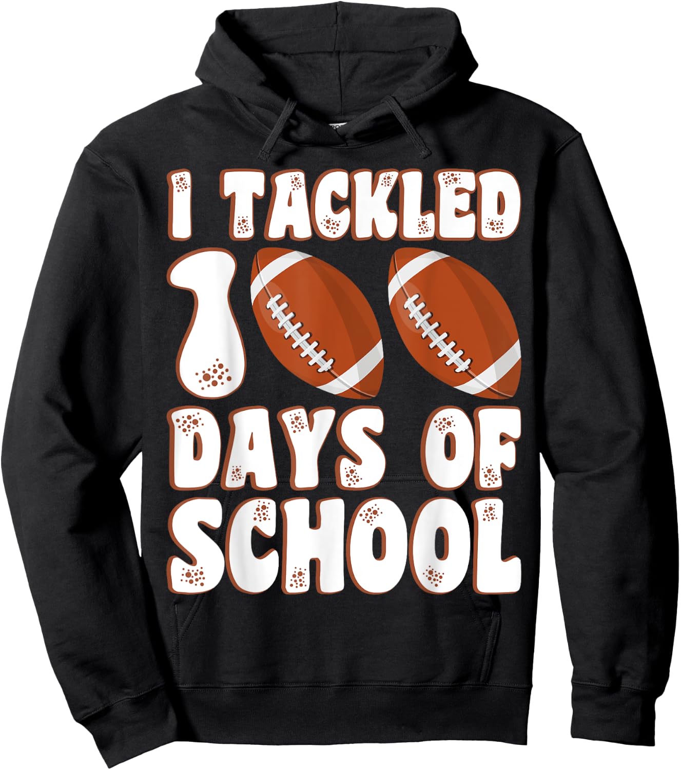 100 Day Of School I Tackled 100 Days Of School Boys Football Hoodie - Hoodie | Black
