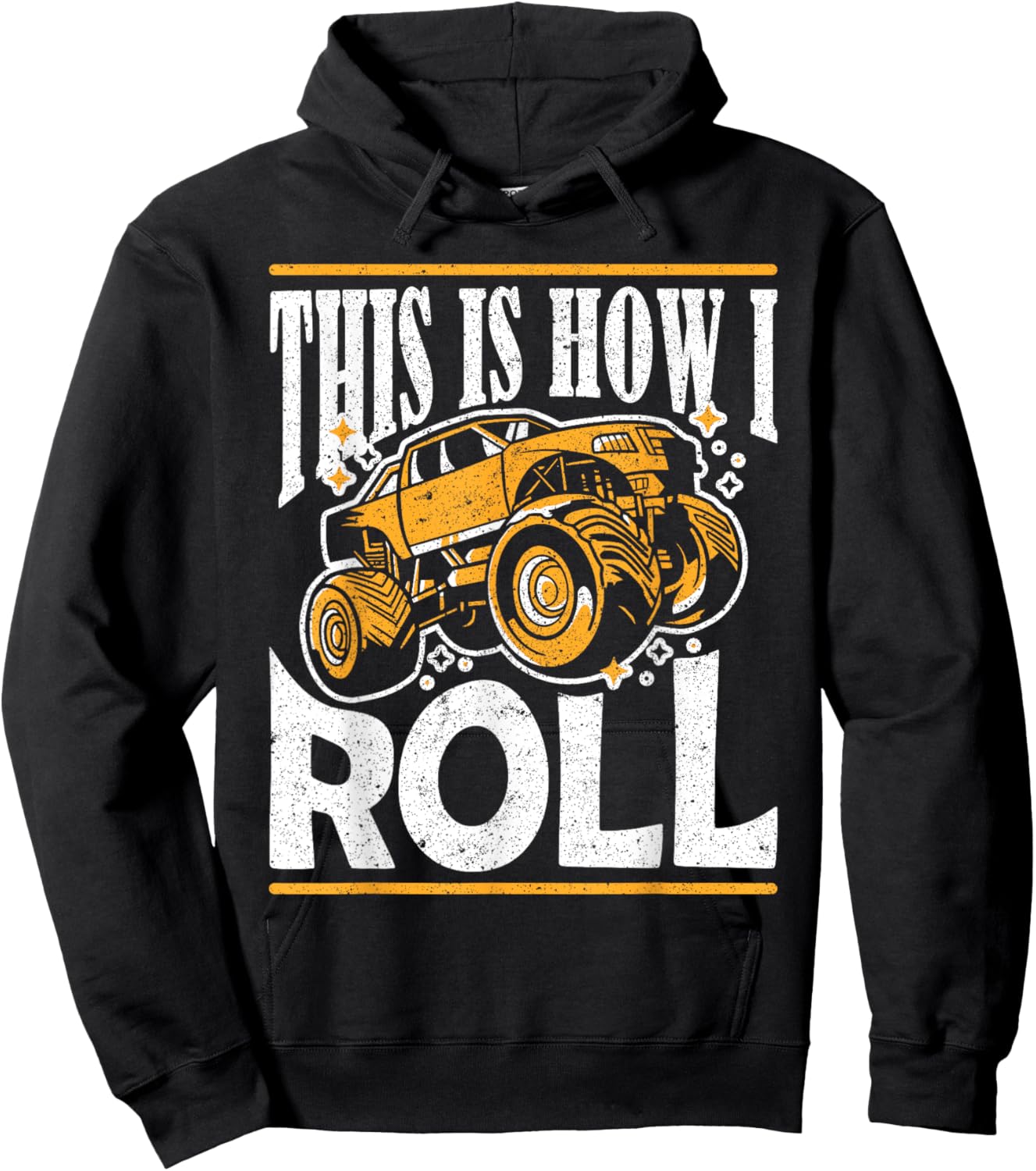 This Is How I Roll Monster Truck Show Hoodie - Hoodie | Black