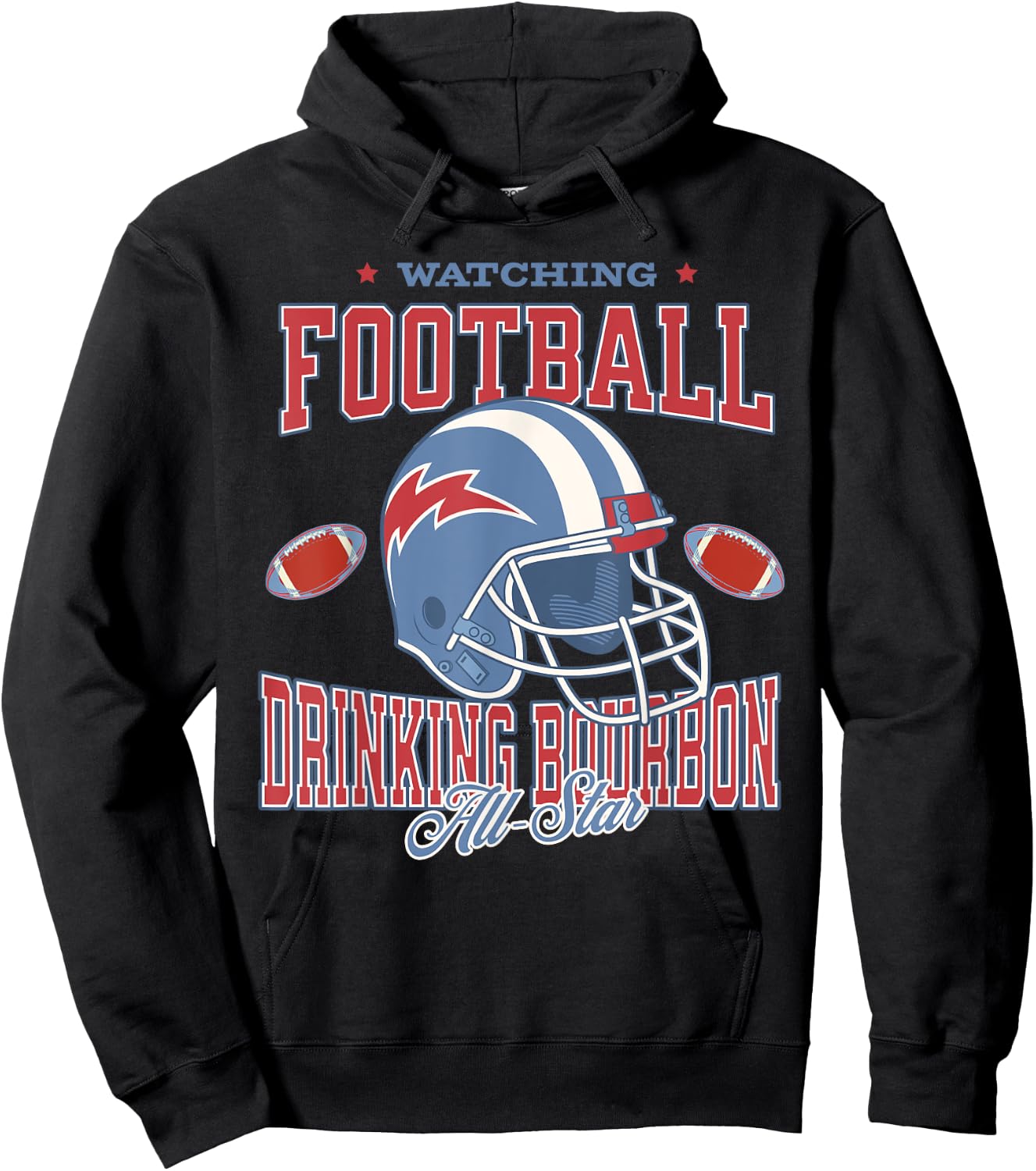 Watching Football Drinking Bourbon All Star Hoodie - Hoodie | Black