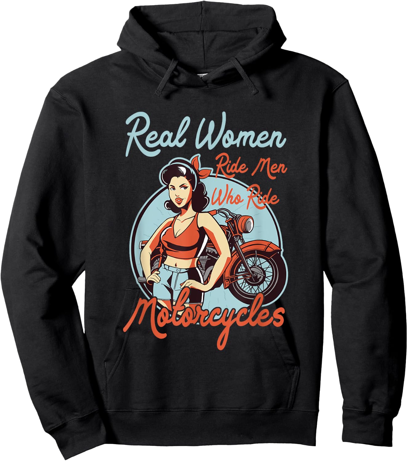Real Women ride Men who ride Motorcycles - Women Motorbike Hoodie - Hoodie | Black