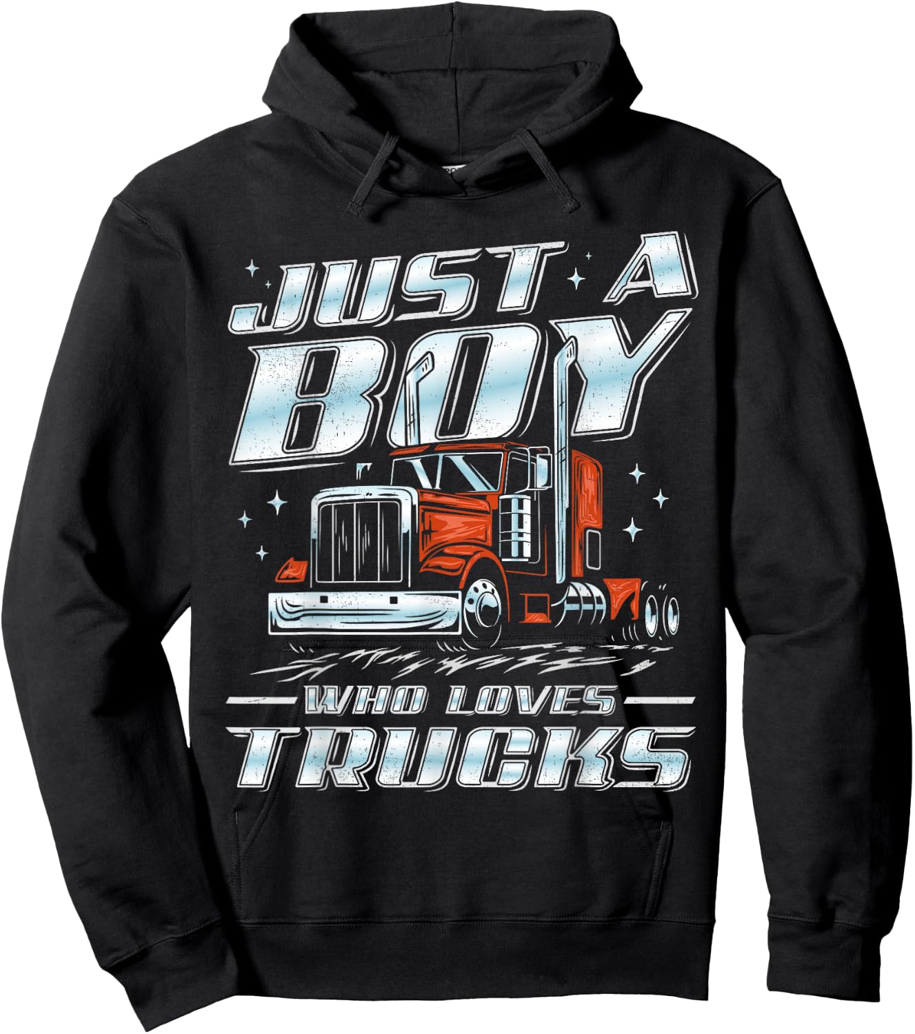 Just A Boy Who Loves Trucks Trucker Semi Truck Driver Funny Hoodie - Hoodie | Black