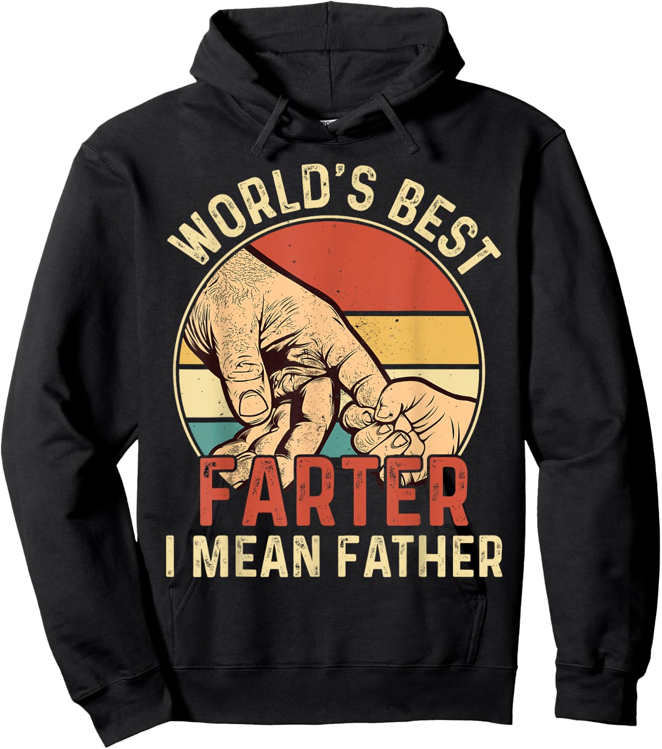 World's Best Farter I Mean Father Hoodie - Hoodie | Black