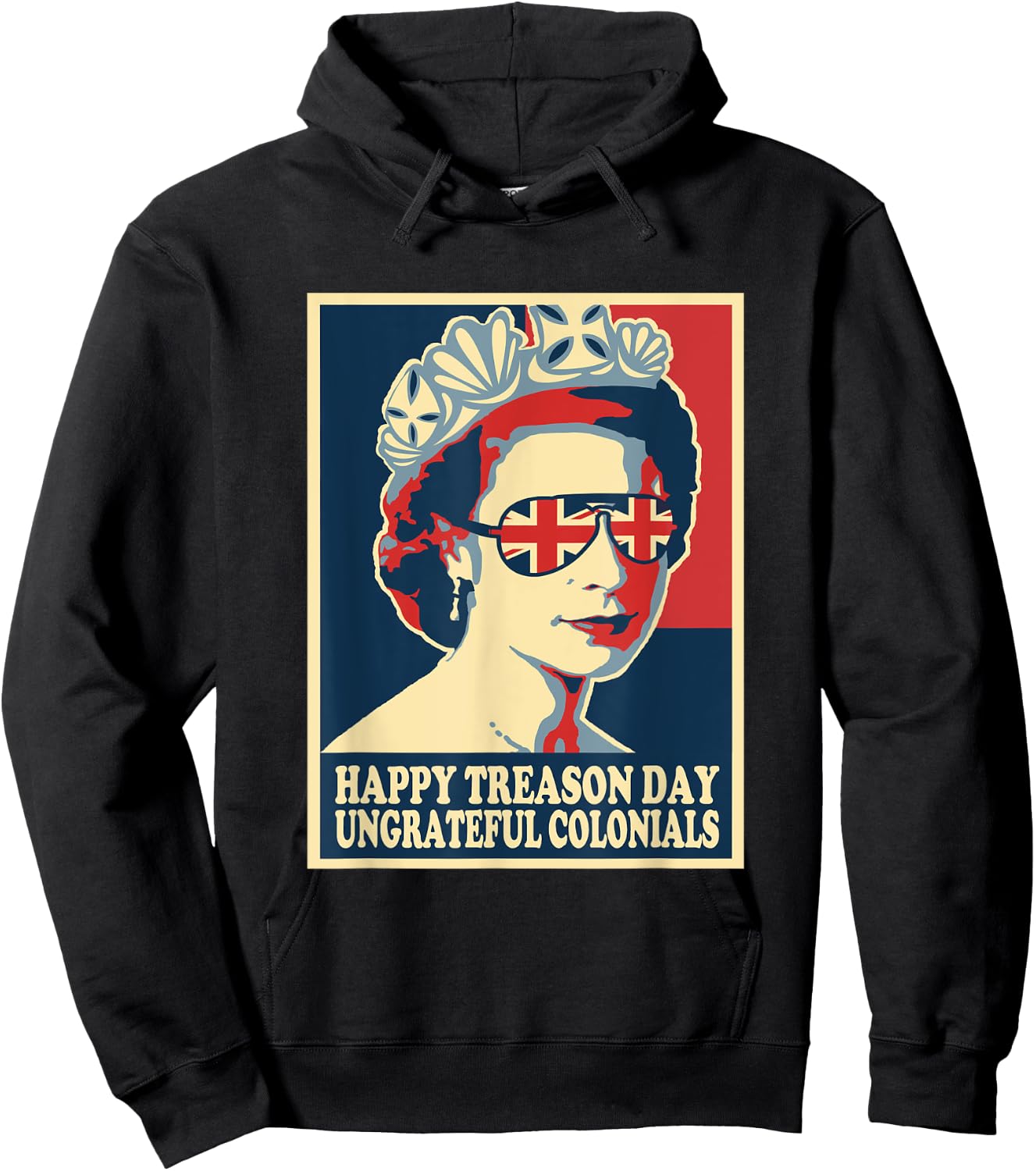 Retro Happy Treason Day 4th Of July British Colonials Flag Hoodie - Hoodie | Black