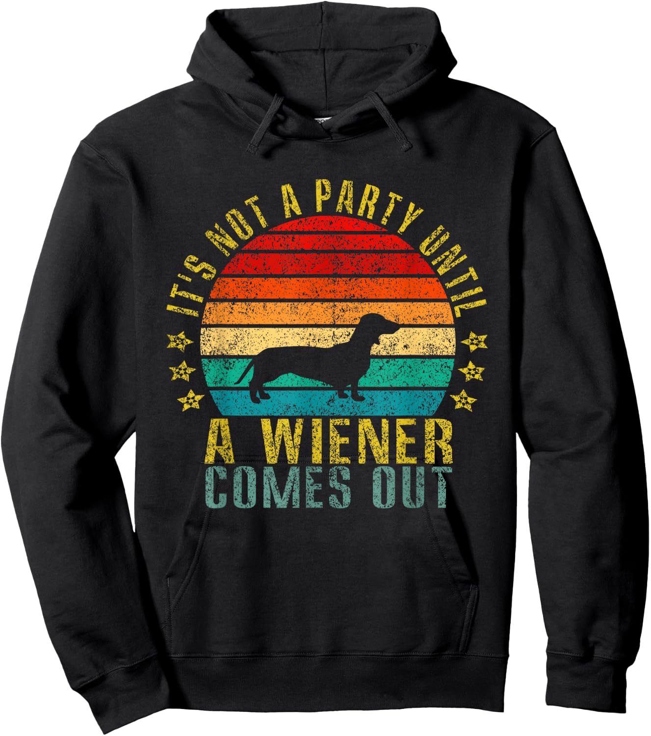 It's Not A Party Until A Wiener Comes Out Funny Retro Hoodie - Hoodie | Black
