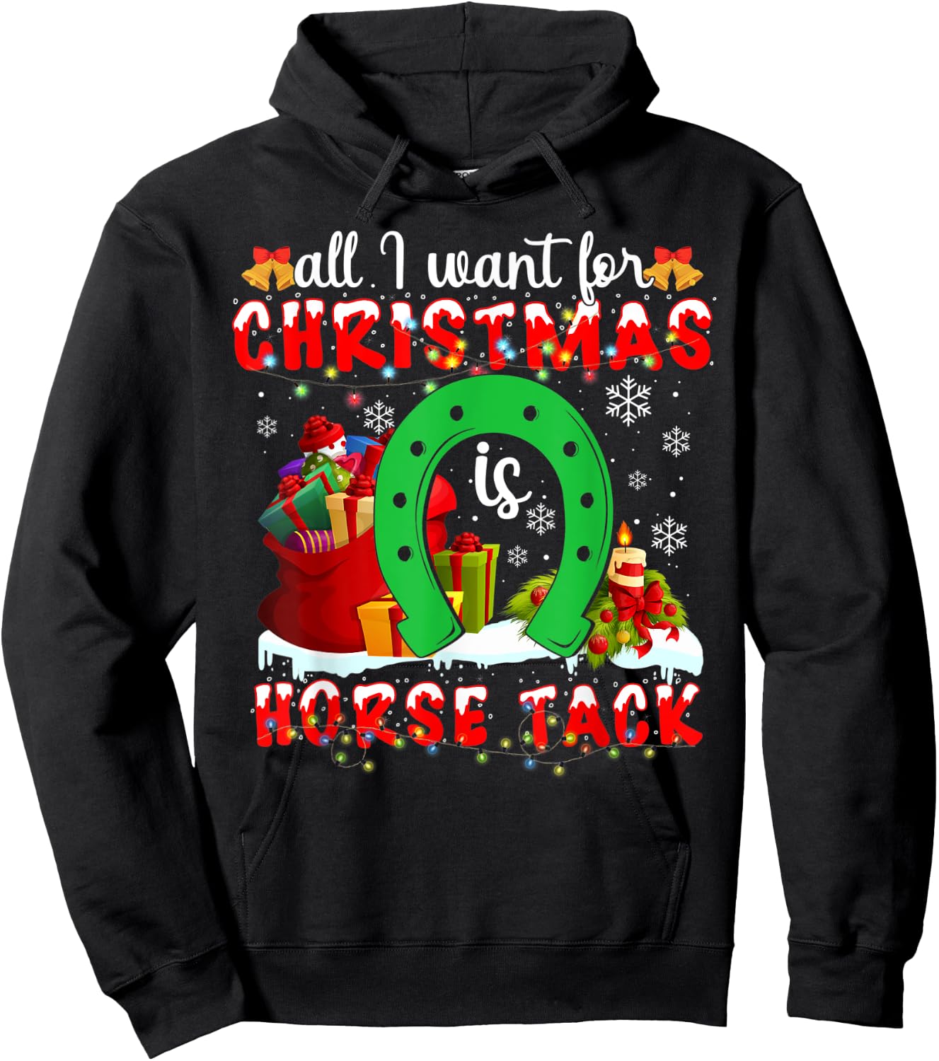 I Want For Christmas Is Horse Tack Funny Hoodie - Hoodie | Black