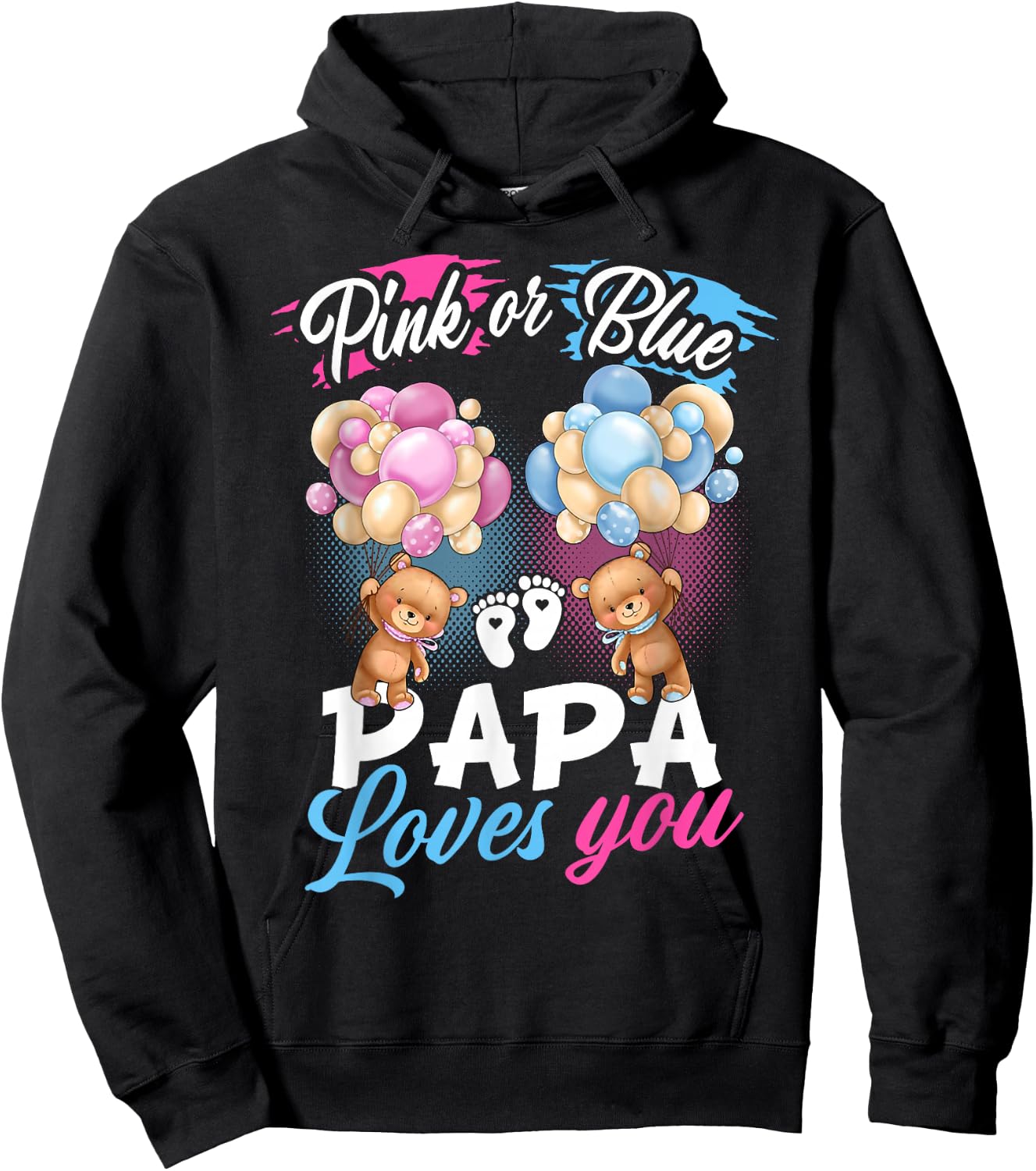 Bears Pink Or Blue Papa Loves You Gender Reveal Hoodie - Hoodie | Black