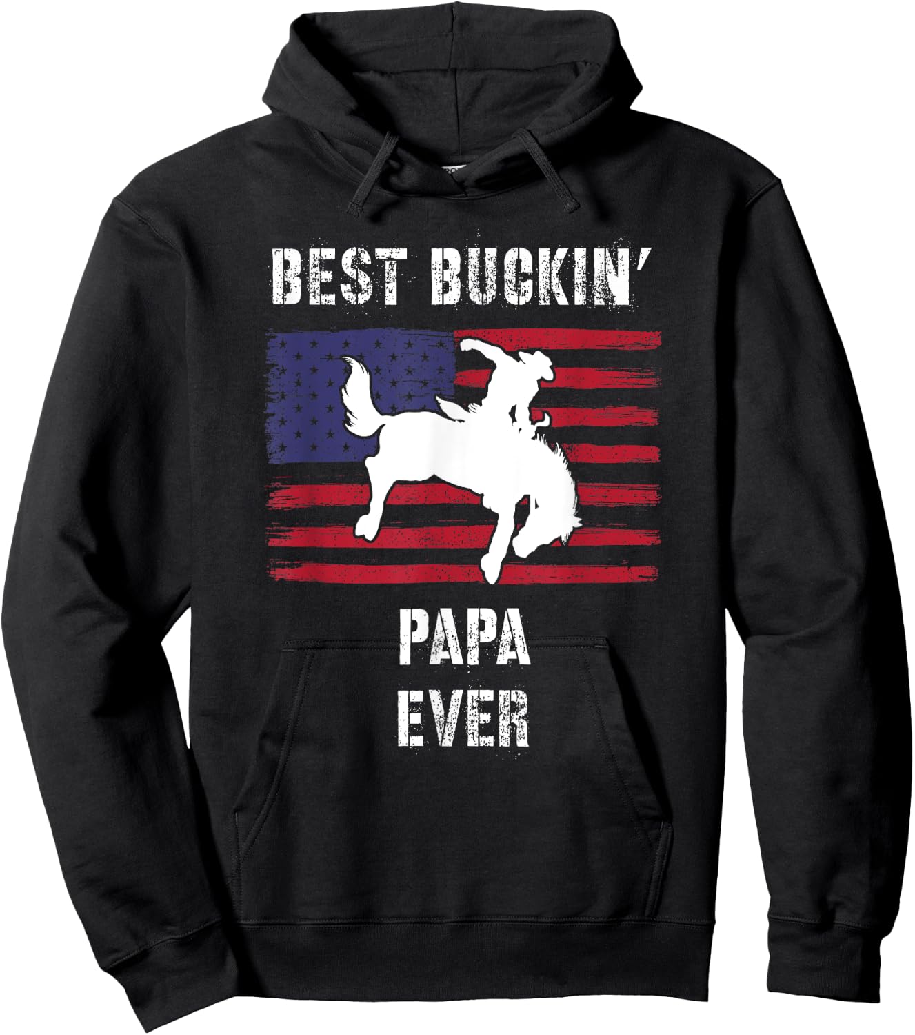 Best Buckin' Papa Ever American Flag Rodeo Cowboy Western Hoodie - Hoodie | Black