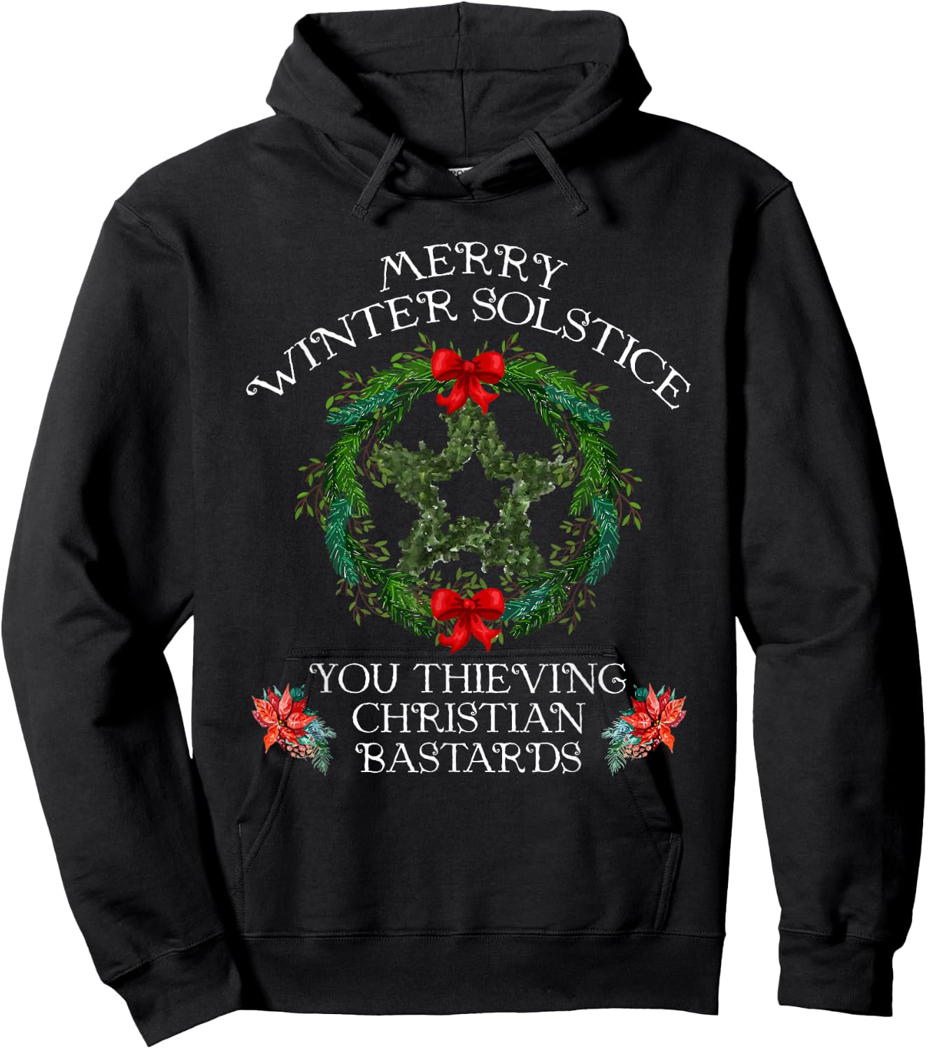 Merry Winter Solstice You Thieving Christian Hoodie - Hoodie | Black