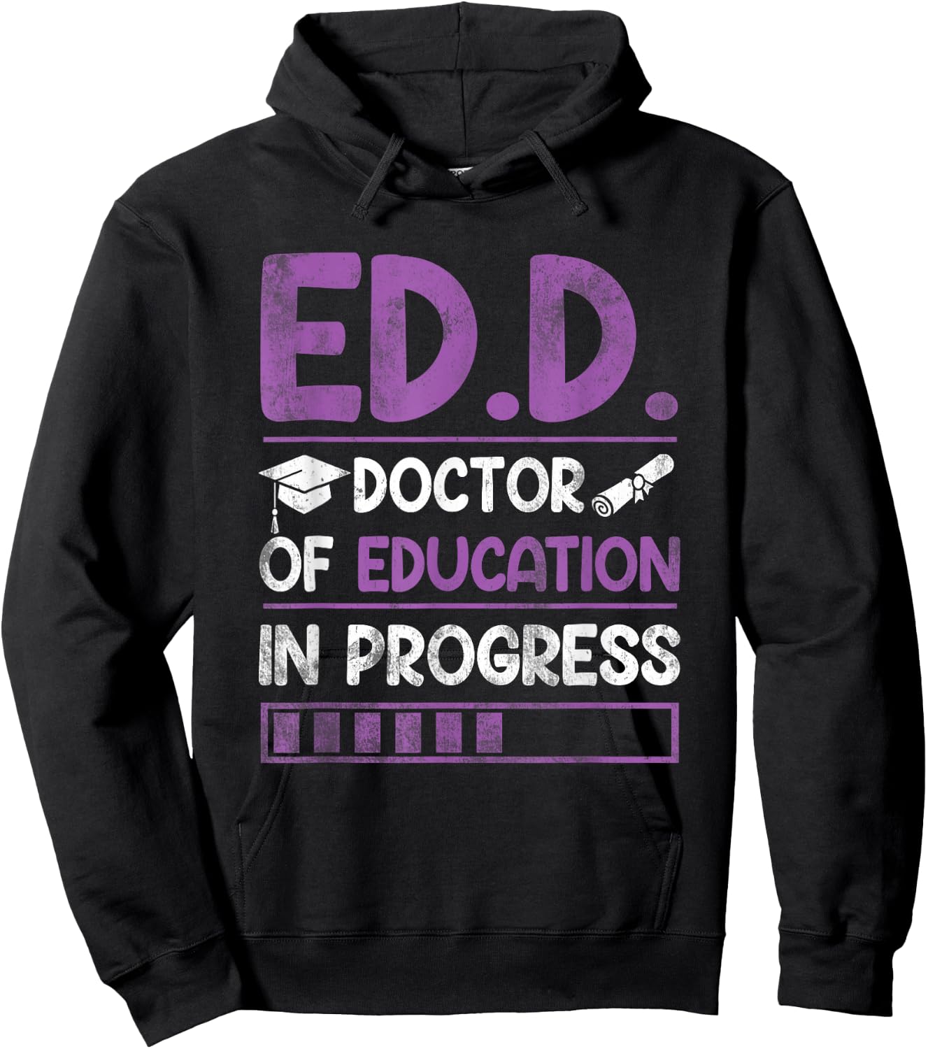 Ed.D. Doctor of Education In Progress Doctorate in Education Hoodie - Hoodie | Black
