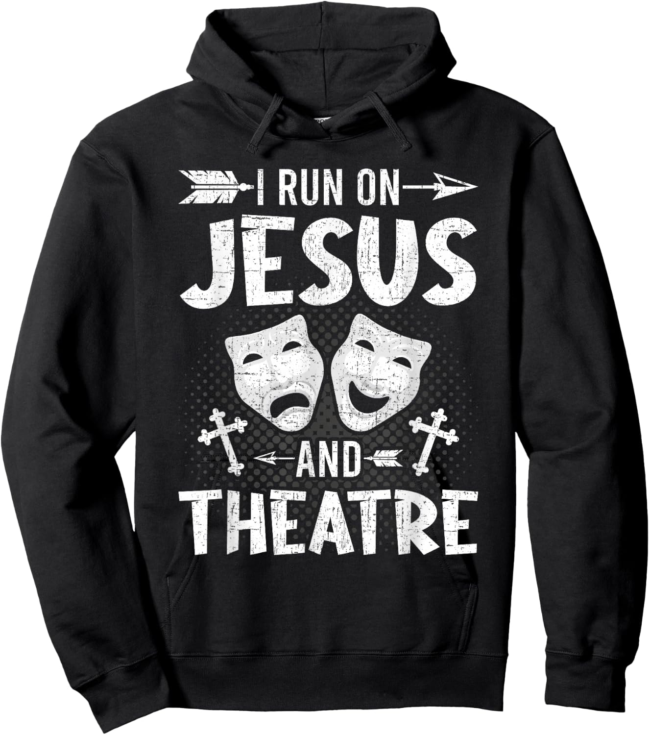 I Run on Jesus and Theatre Actor Actress Acting Hoodie - Hoodie | Black