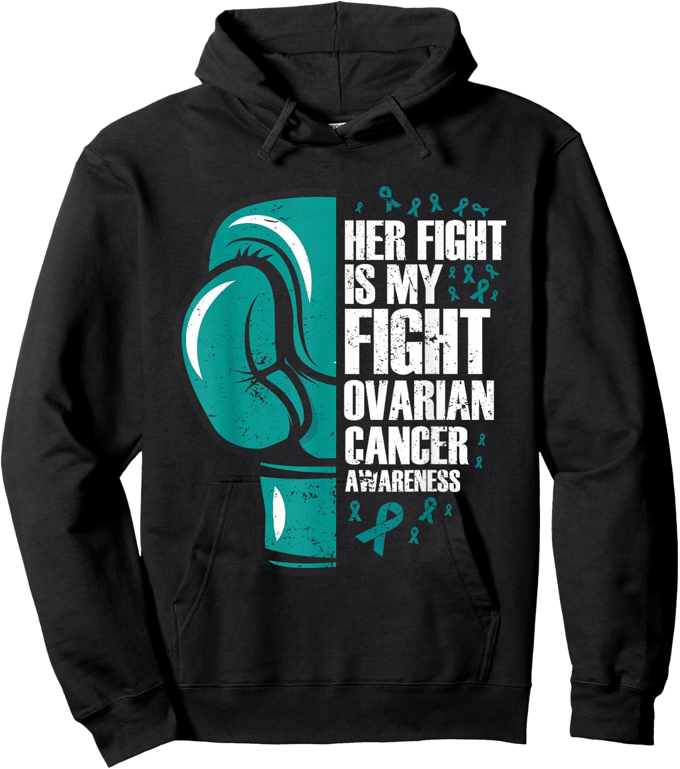 Ovarian Cancer Awareness Her Fight My Fight Teal Ribbon Hoodie - Hoodie | Black