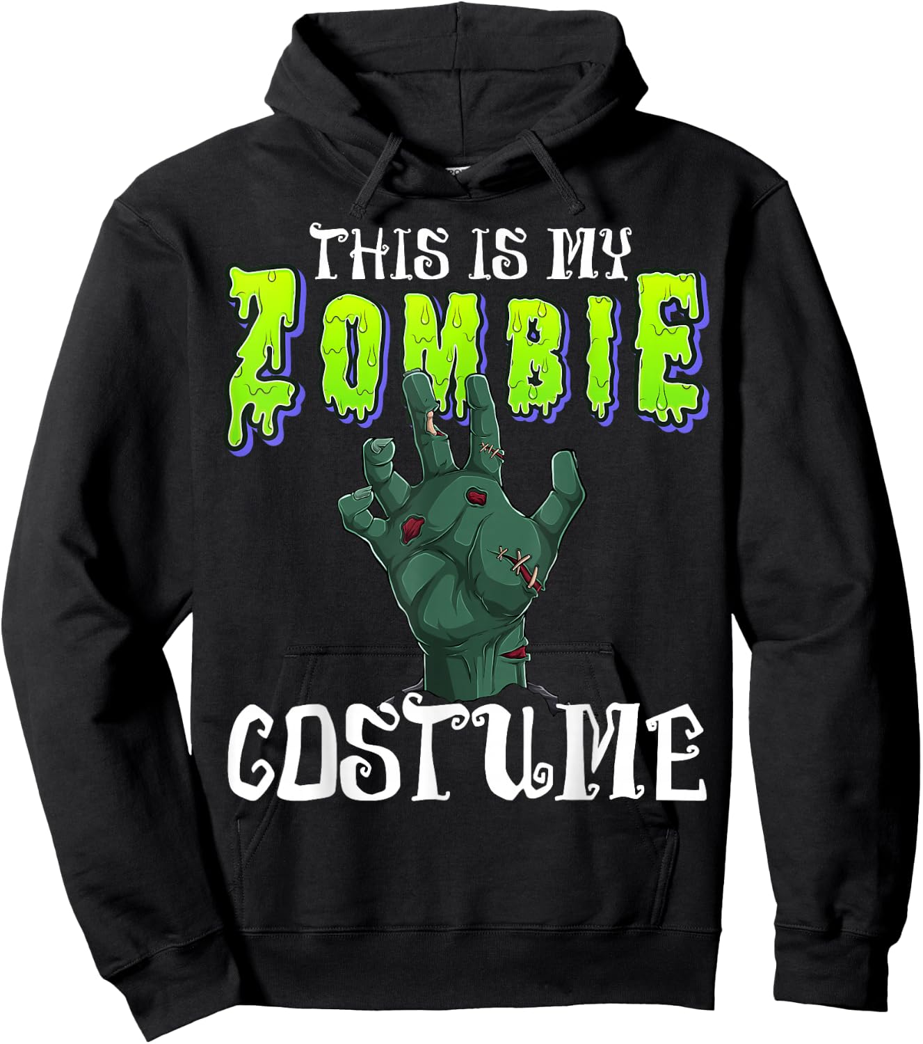 This Is My Zombie Costume - Halloween Costume Zombie Hand Hoodie - Hoodie | Black