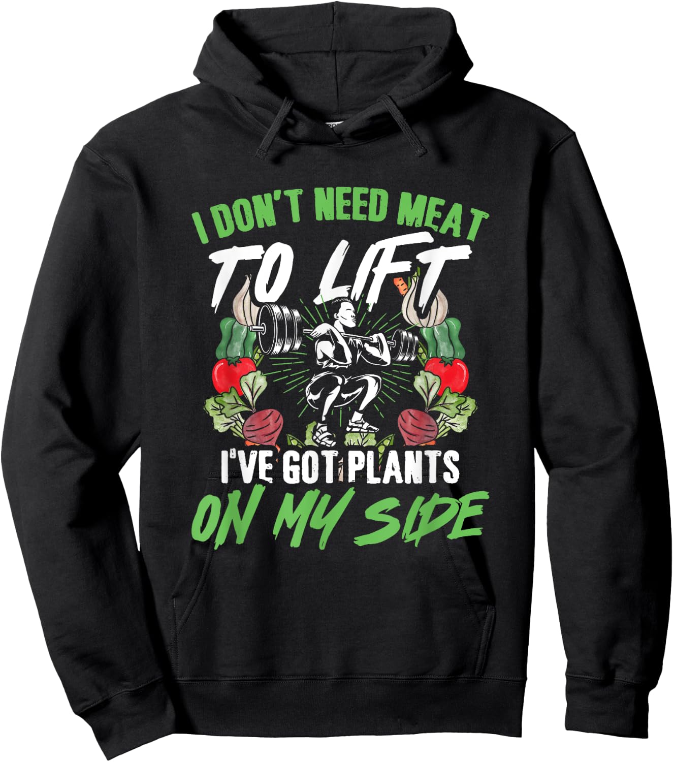 Got Plants Vegetarian Weightlifting Plant Vegan Weightlifter Hoodie - Hoodie | Black