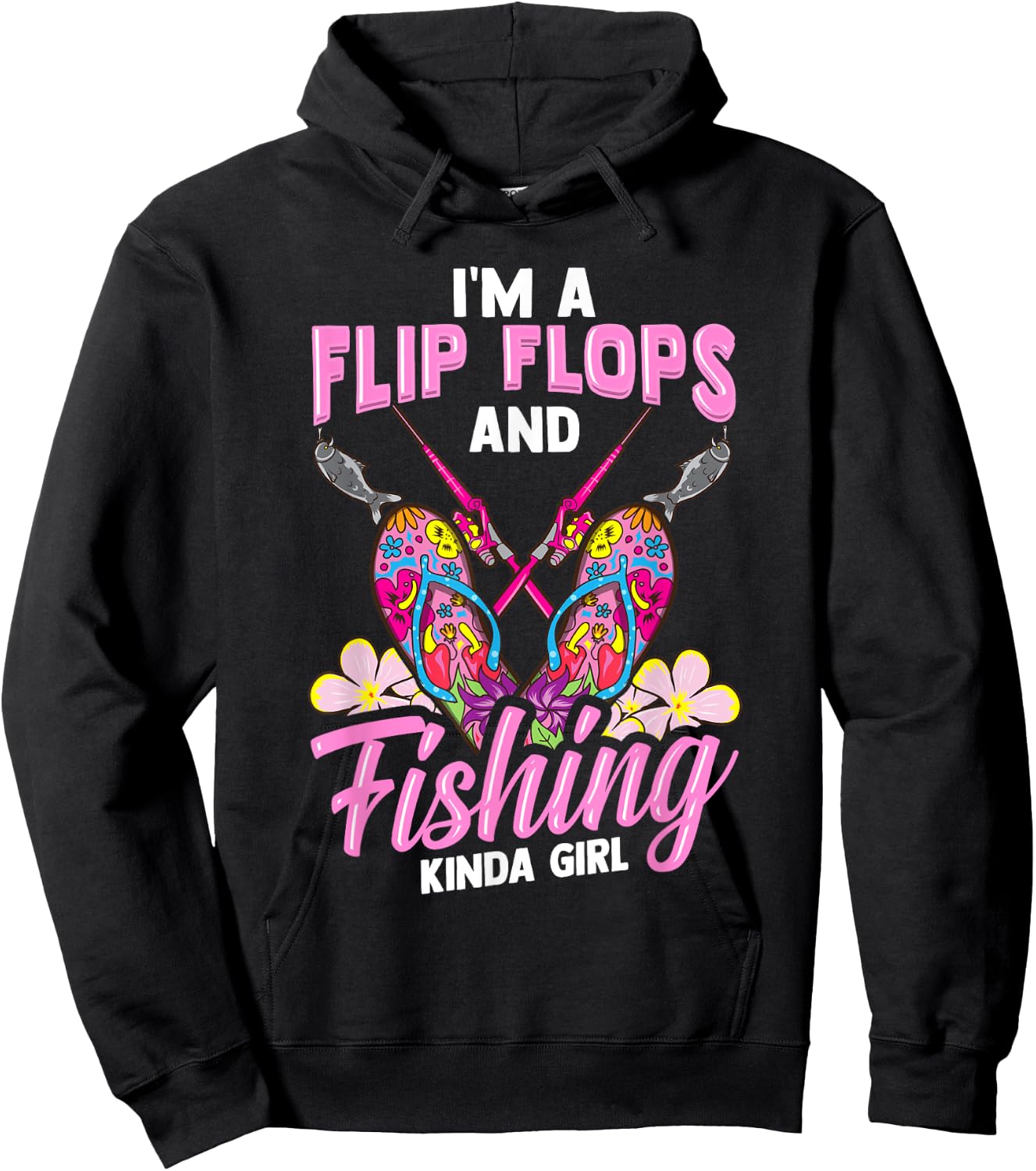 Flip Flops And Fishing Kinda Girl Women Fishing Hoodie - Hoodie | Black