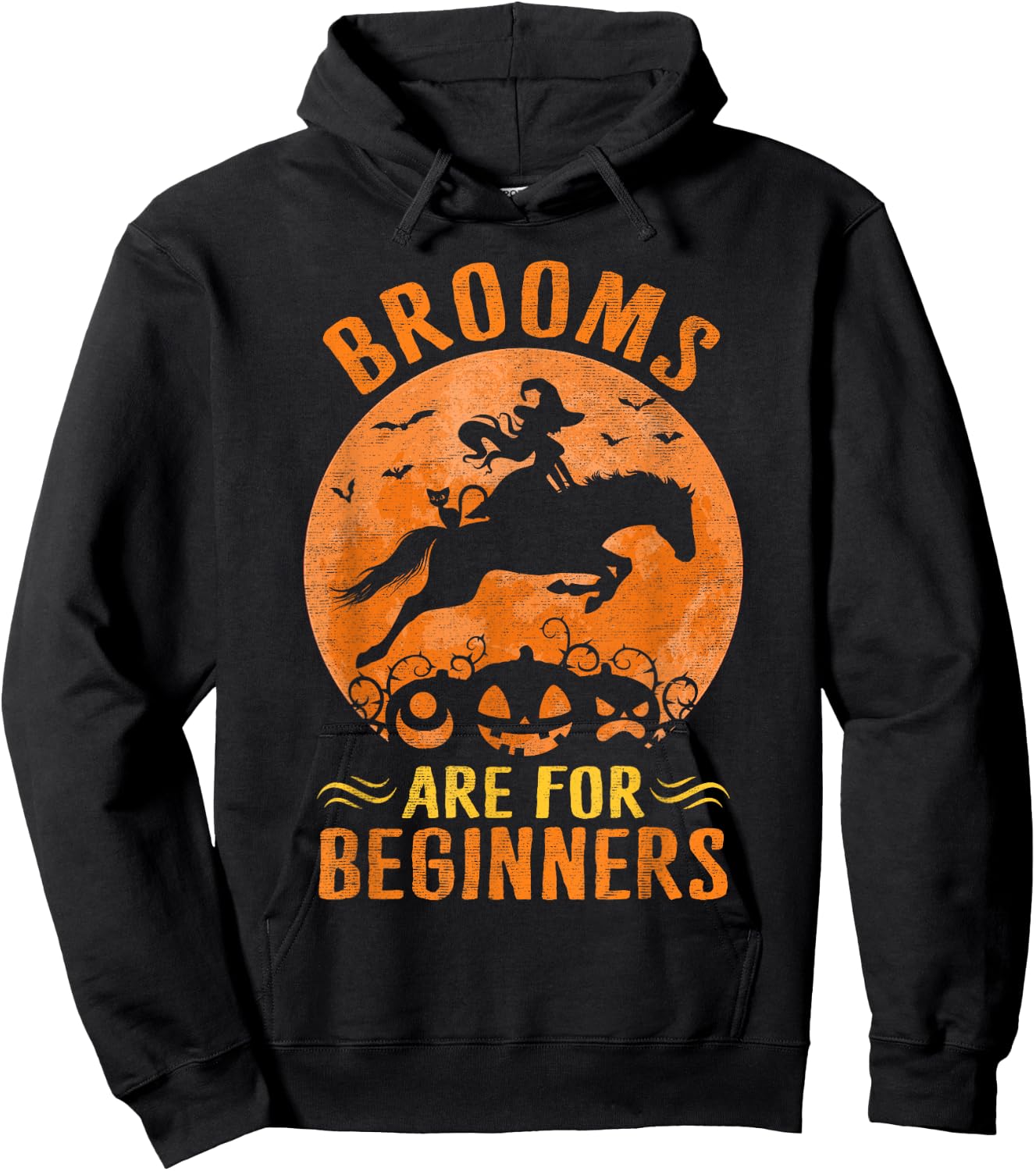 Horses Equestrian Witch Halloween - Brooms Are For Beginners Hoodie - Hoodie | Black