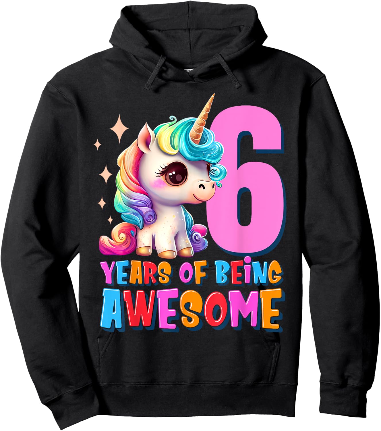 6 Years Old Unicorn Cute Sixth Birthday Party Girls & Boys Hoodie - Hoodie | Black