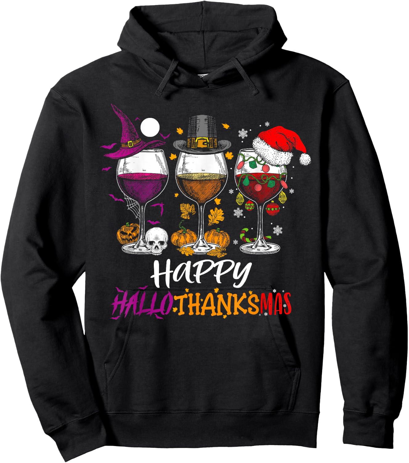 Happy Hallothanksmas Halloween Wine Thanksgiving Christmas Hoodie - Hoodie | Black