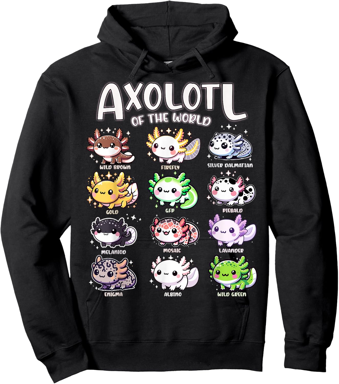 Axolotls Of The World Kawaii Types Of Axolotl Fish Amphibian Hoodie - Hoodie | Black