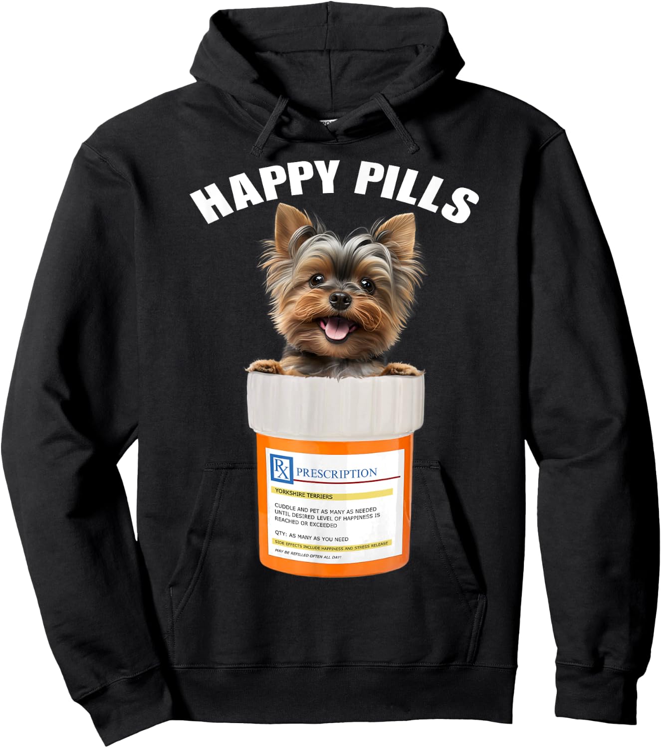 Yorkshire Terrier Happy Pills Funny Yorkie lovers Hoodie - Hoodie | Black