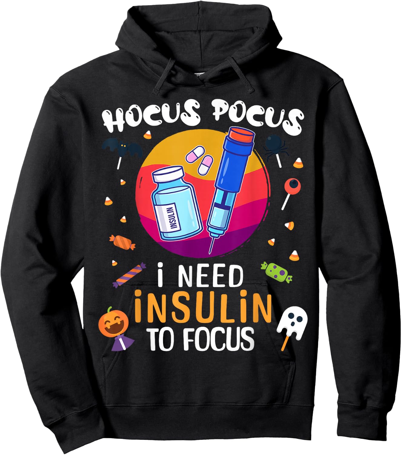 Hocus Pocus I Need Insulin To Focus Halloween Party Hoodie - Hoodie | Black