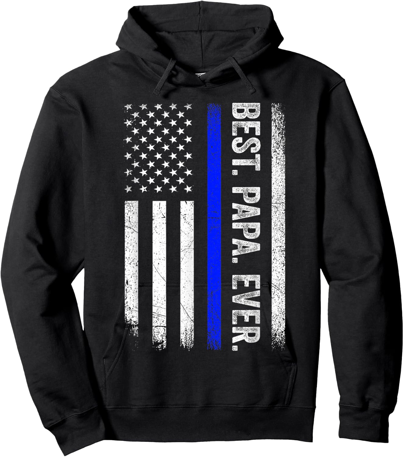 Best Papa Ever Thin Blue Line American Flag Police Support Hoodie - Hoodie | Black