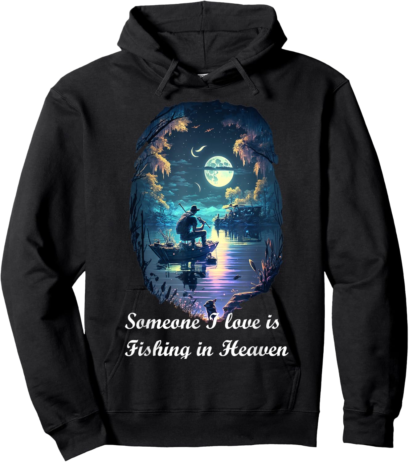 Someone I Love Is Fishing In Heaven Hoodie - Hoodie | Black