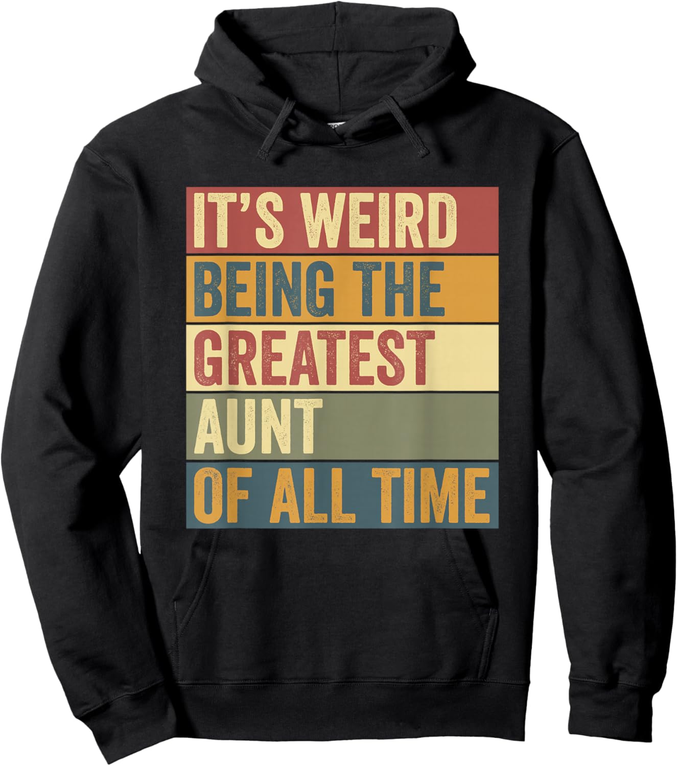 Greatest Aunt Funny Saying Hoodie - Hoodie | Black