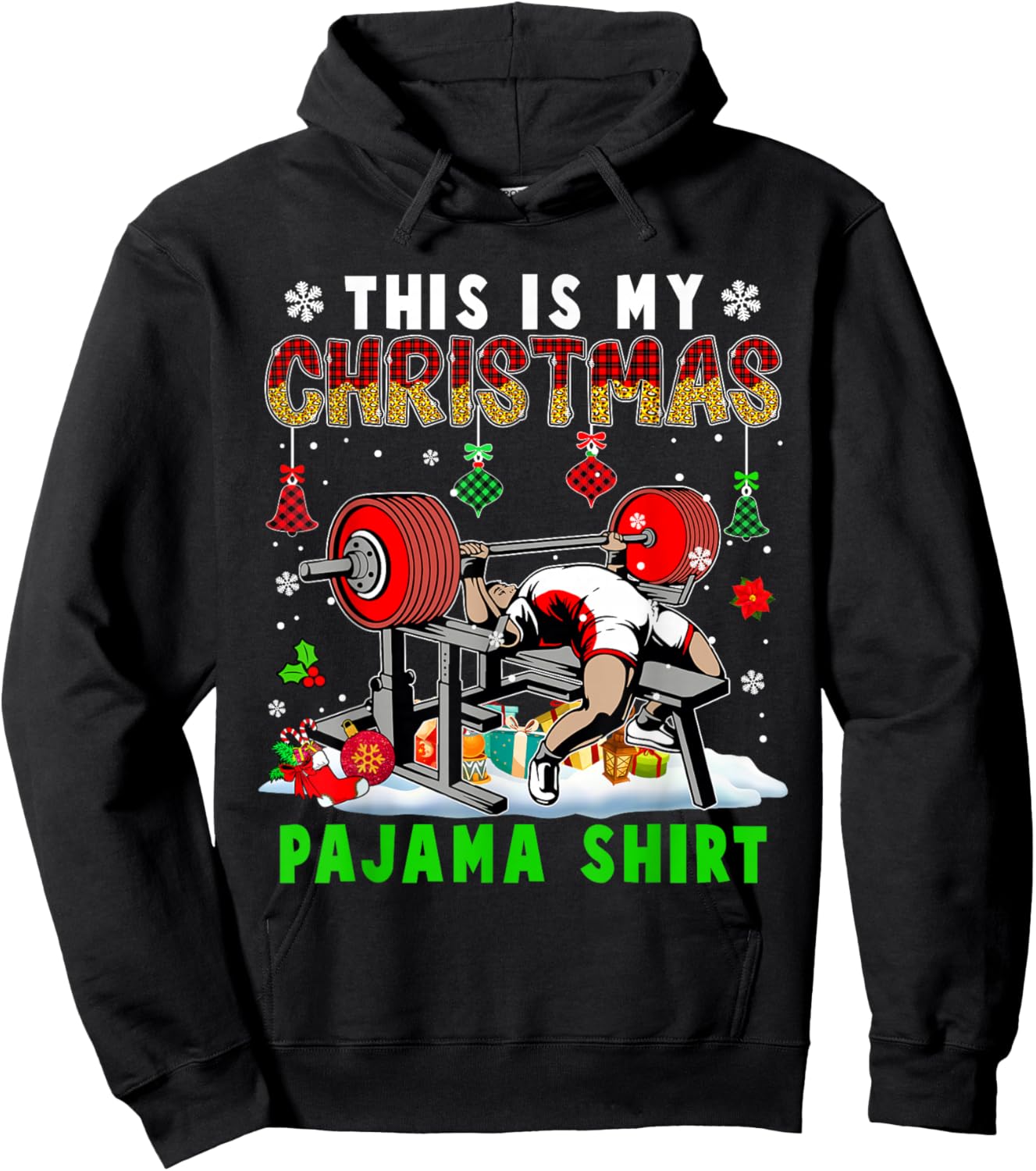 This Is My Christmas Pajama Shirt Santa Powerlifting Gym Hoodie - Hoodie | Black