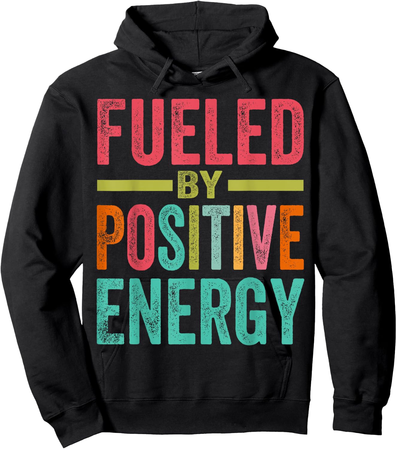 Fueled By Positive Energy - Good Life - Positivity Powerful Hoodie - Hoodie | Black
