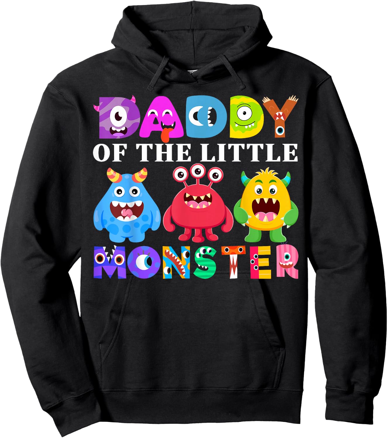 Daddy Little Monster Kids 1st Birthday Party Family Monster Hoodie - Hoodie | Black