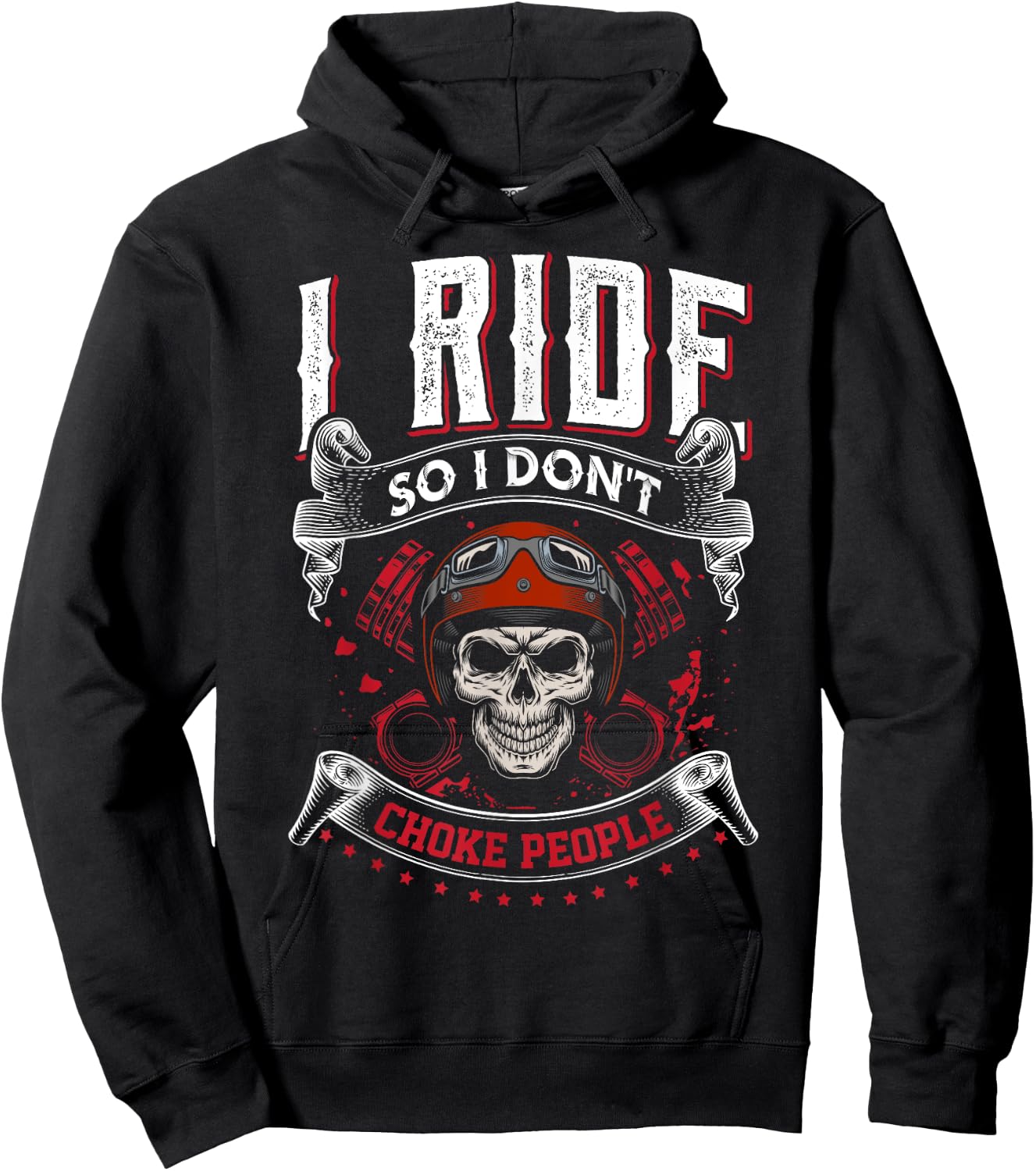 I Ride so I don't Choke People skeleton biker art motorcycle Hoodie - Hoodie | Black