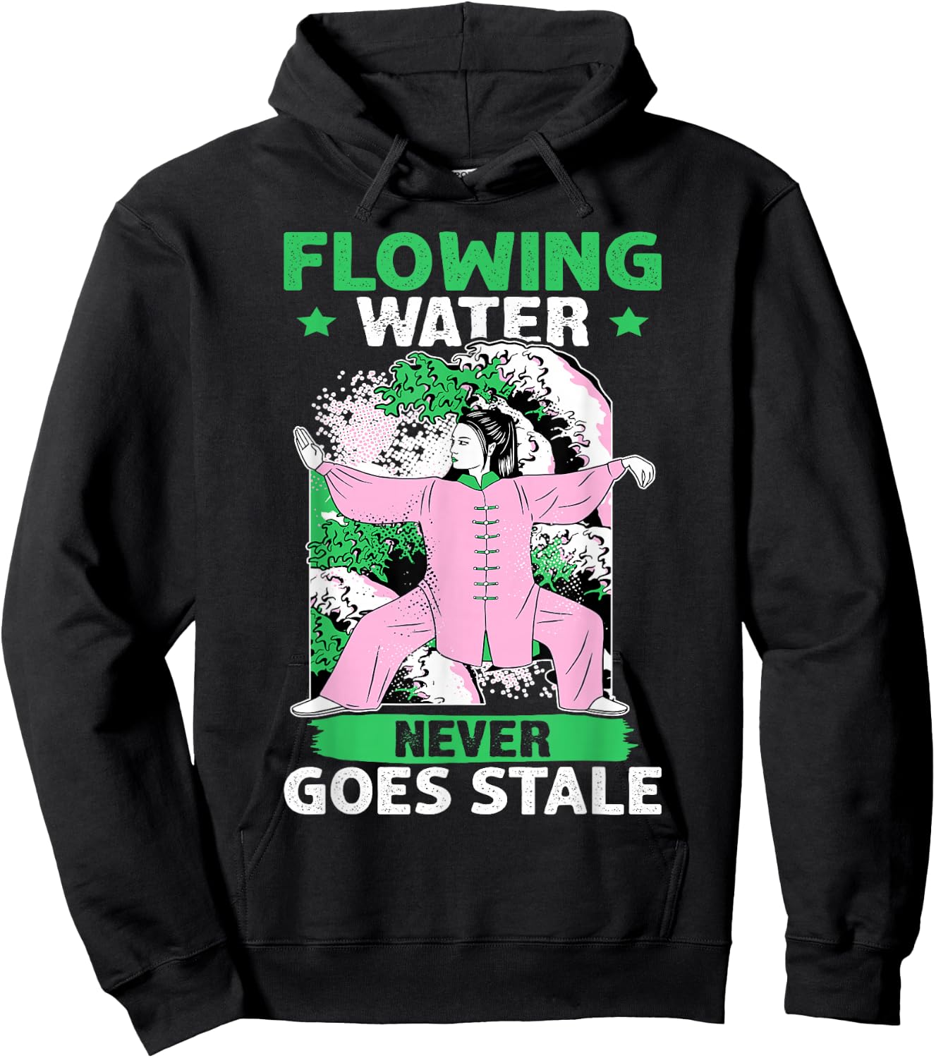 Tai Chi: Flowing Water Never Goes Stale Hoodie - Hoodie | Black