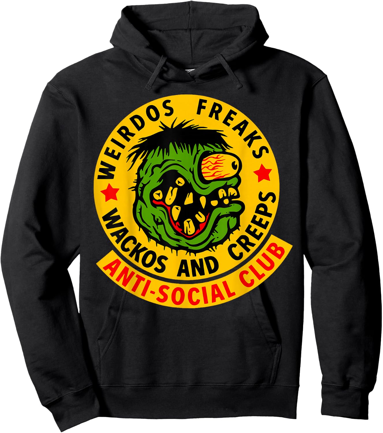Weirdos Freaks Wackos and Creeps Hoodie - Hoodie | Black
