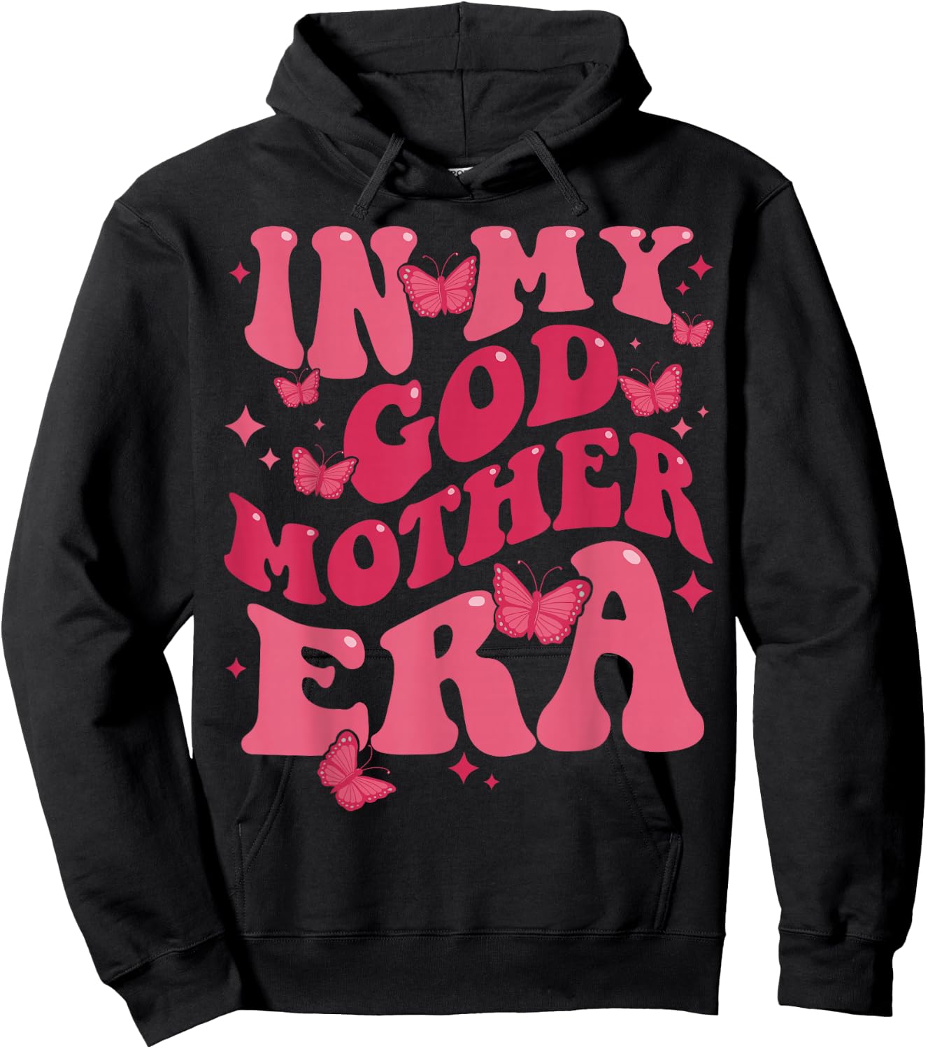 in My Godmother Era Baby Announcement for Mom Mother's Day Hoodie - Hoodie | Black