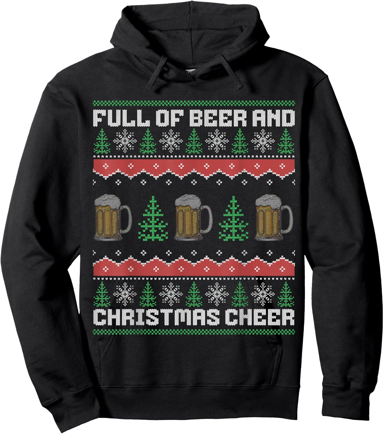 Full Of Beer And Christmas Cheer Hoodie - Hoodie | Black