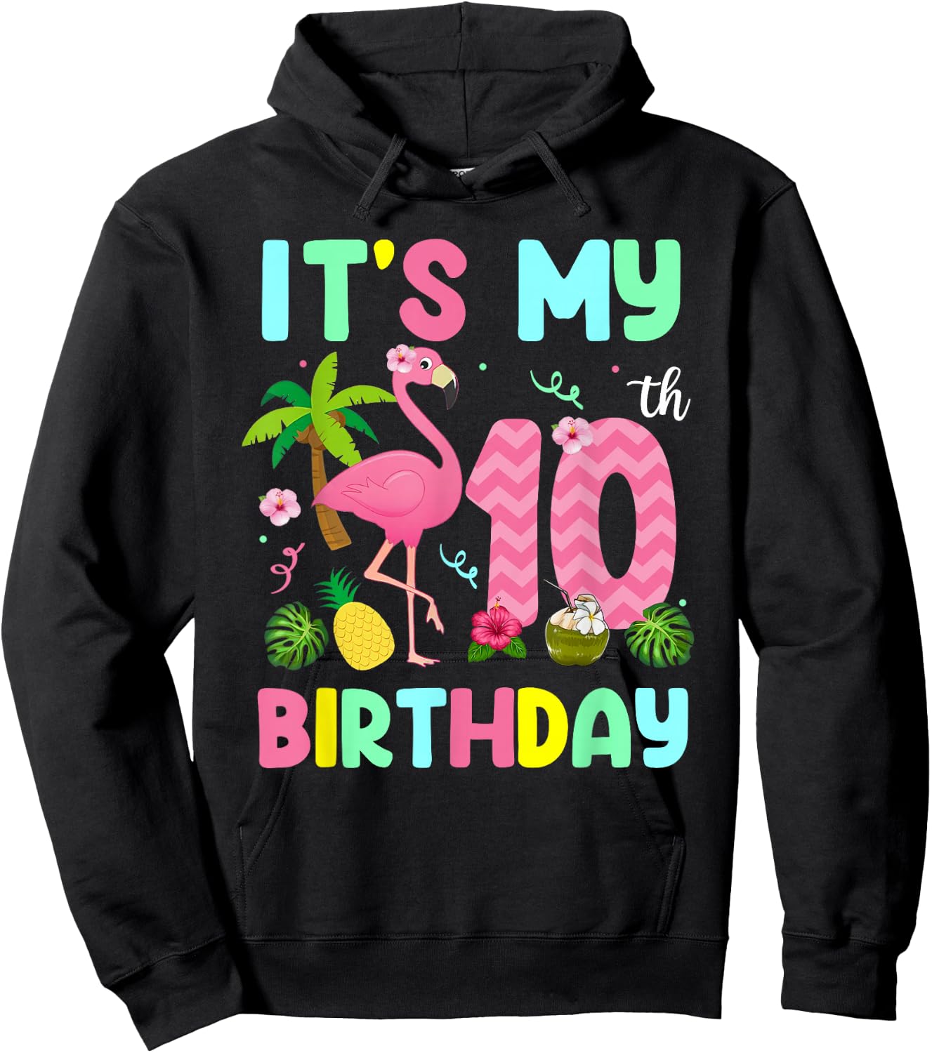 It's My 10th Birthday Flamingo Shirt Hawaii 10 Yrs Old Girl Hoodie - Hoodie | Black