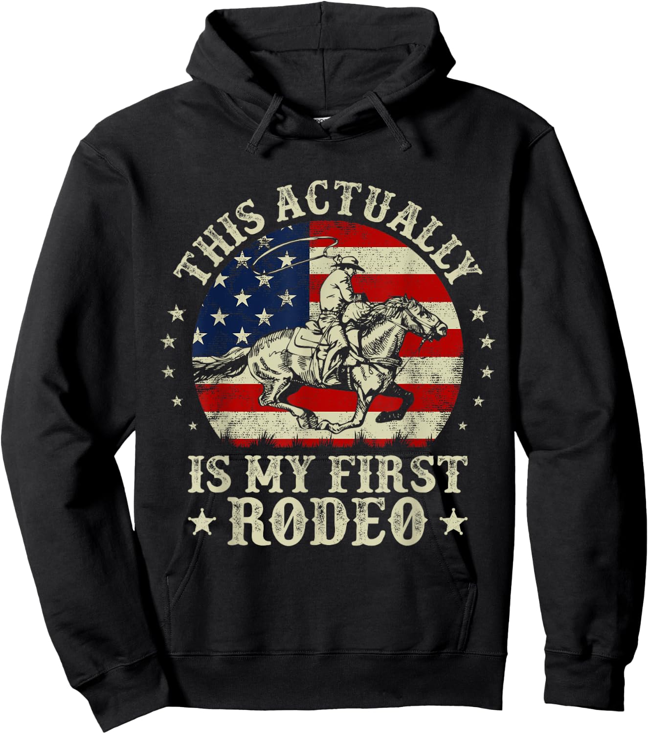 This Actually Is My First Rodeo American Flag Western Cowboy Hoodie - Hoodie | Black