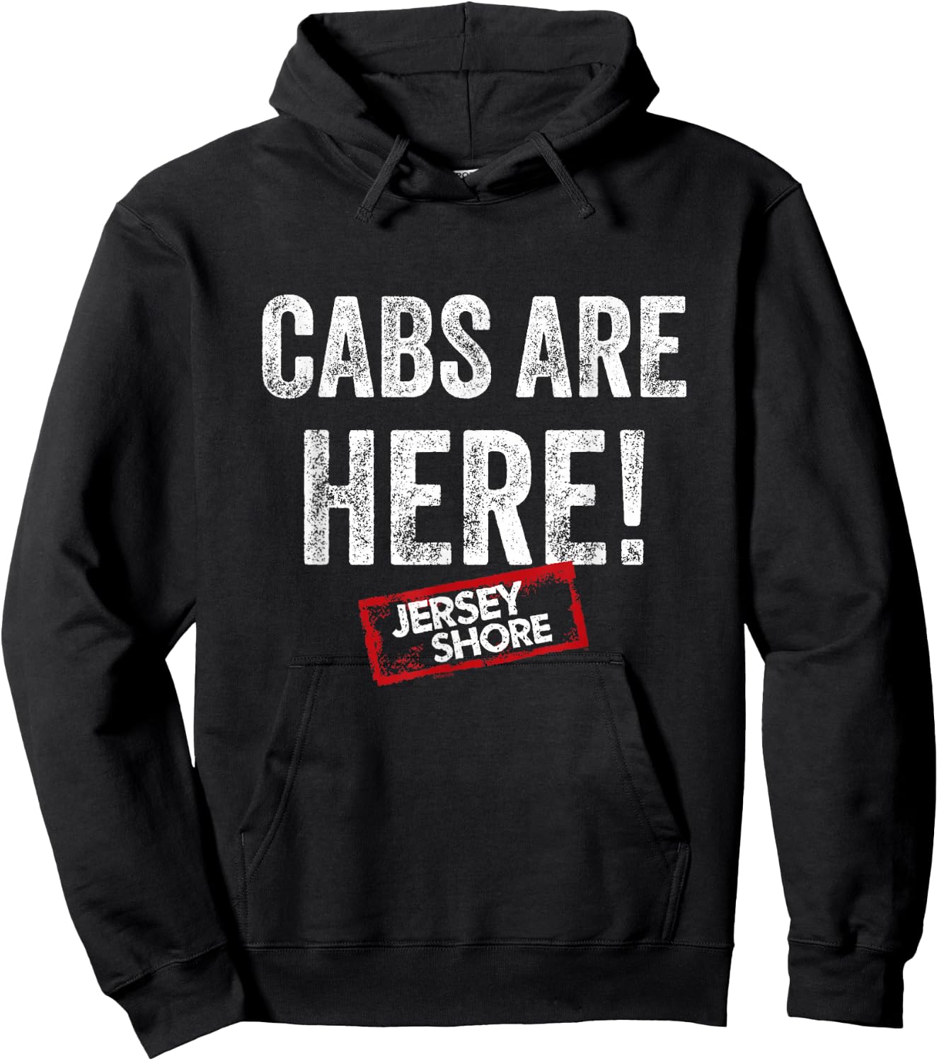 Jersey Shore - Cabs are Here Hoodie - Hoodie | Black