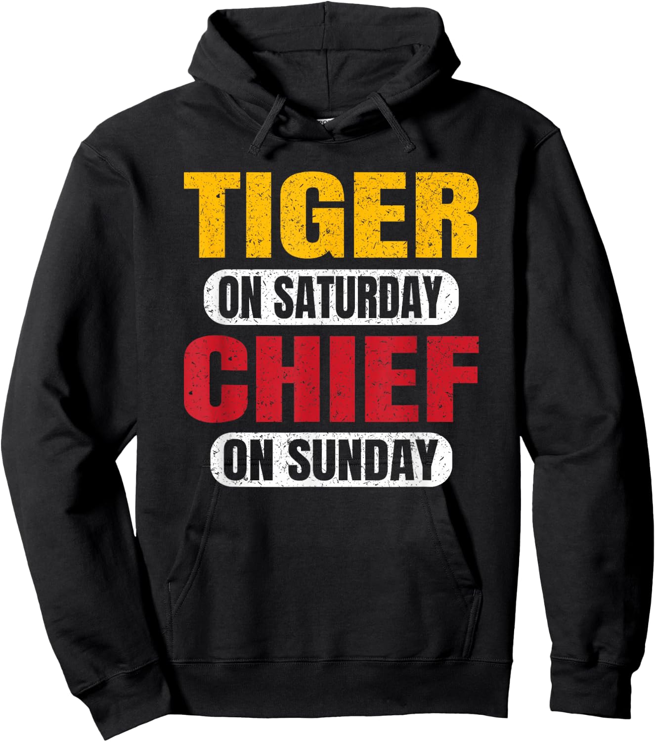 Tiger On Saturday Chief On Sunday Sports Fans Vintage Funny Hoodie - Hoodie | Black
