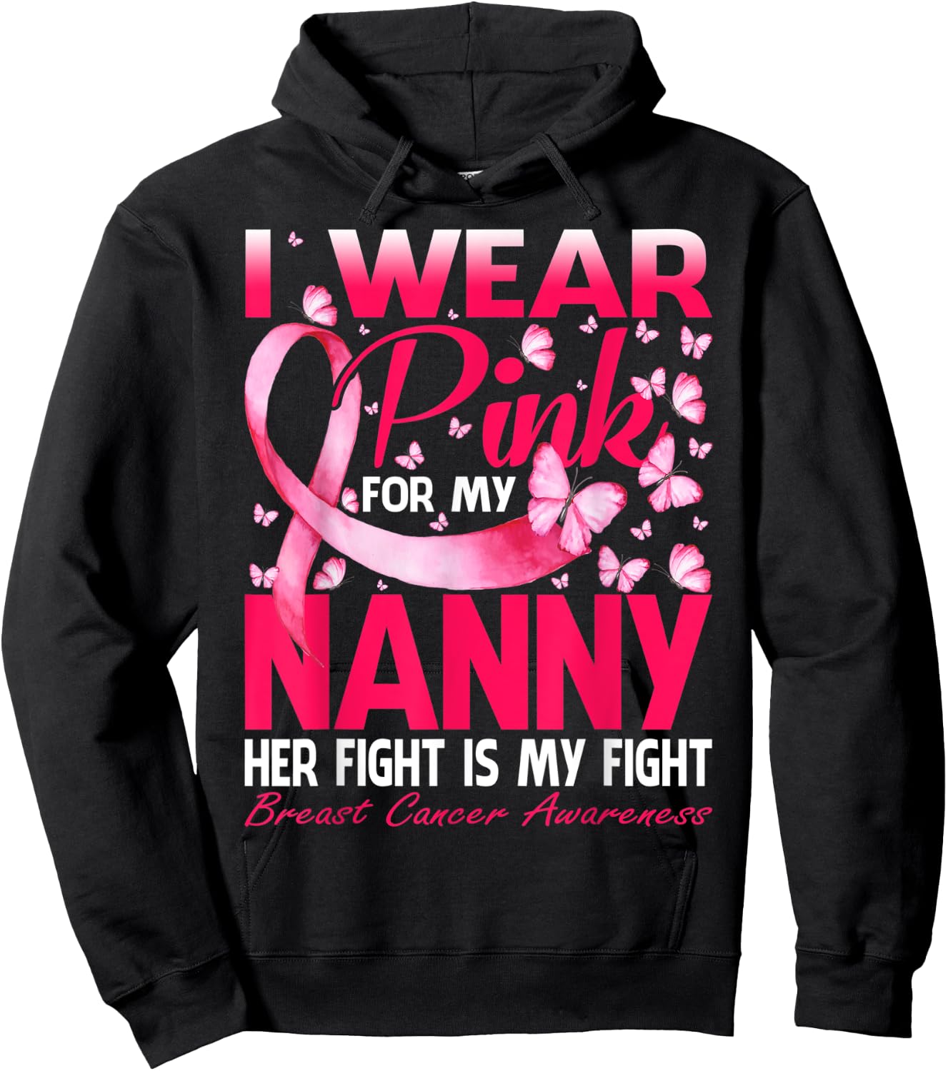 I Wear Pink For My Nanny Breast Cancer Awareness Butterfly Hoodie - Hoodie | Black