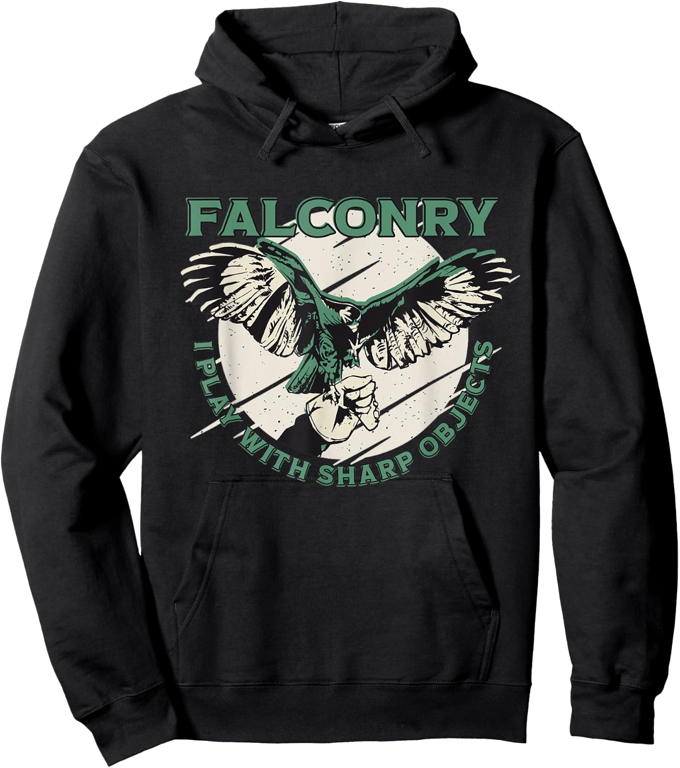 Funny Falconry I Play With Sharp Objects Falconry Hoodie - Hoodie | Black