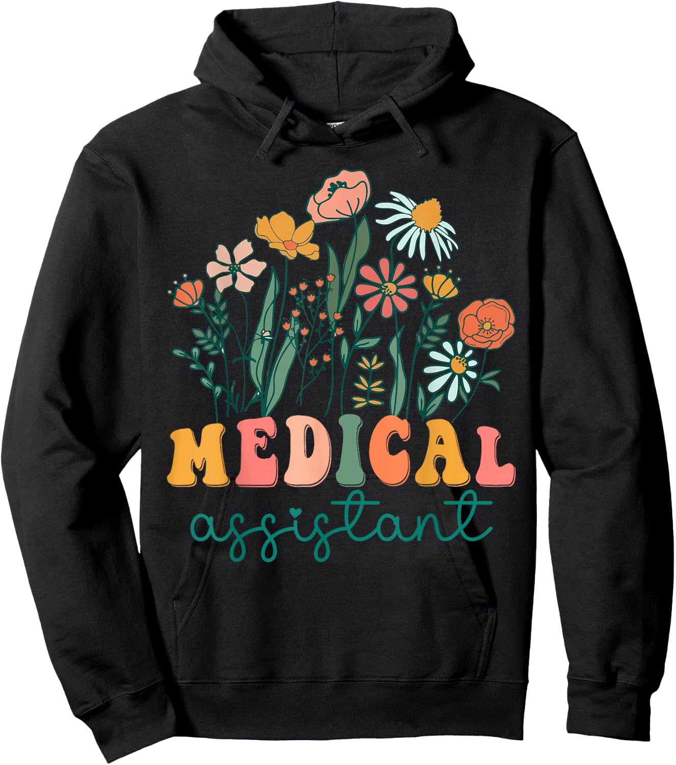 Groovy Wildflower Medical Assistant Hoodie - Hoodie | Black