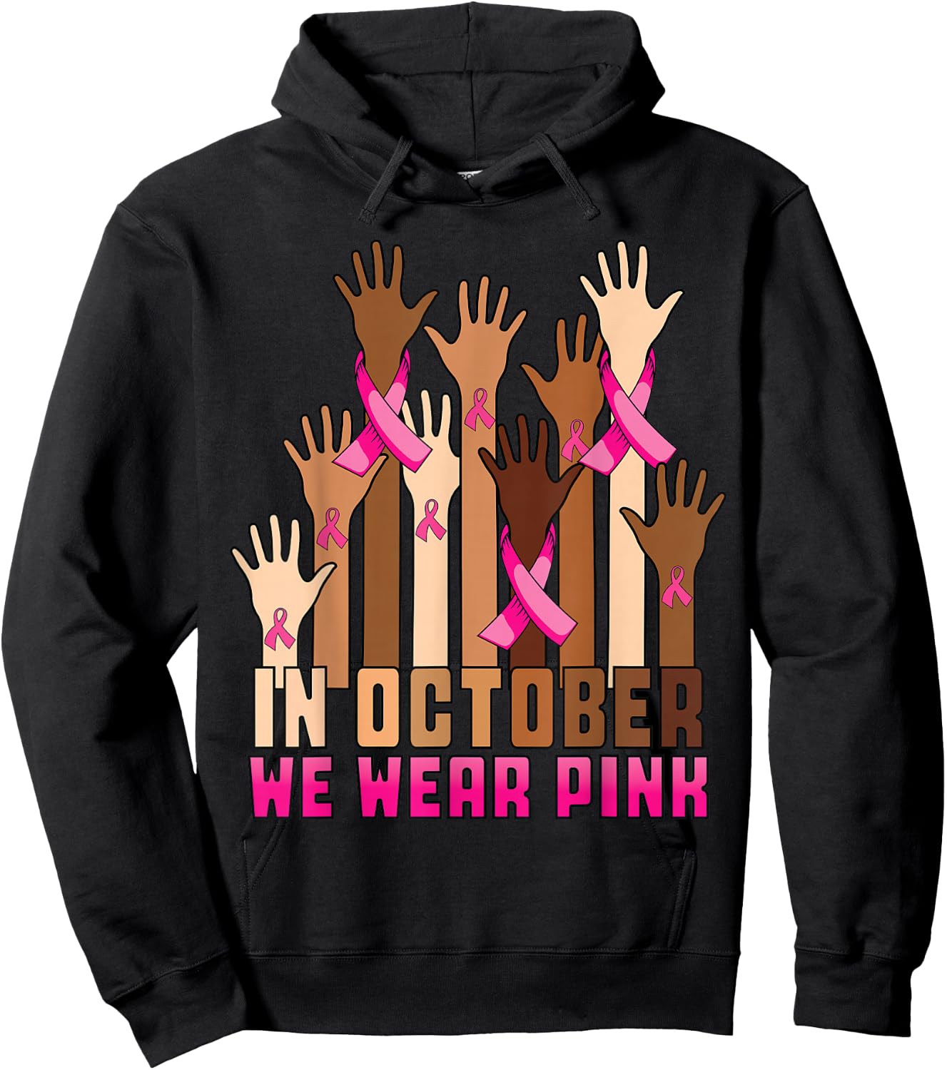 Hand In October We Wear Pink Breast Cancer Awareness Month Hoodie - Hoodie | Black