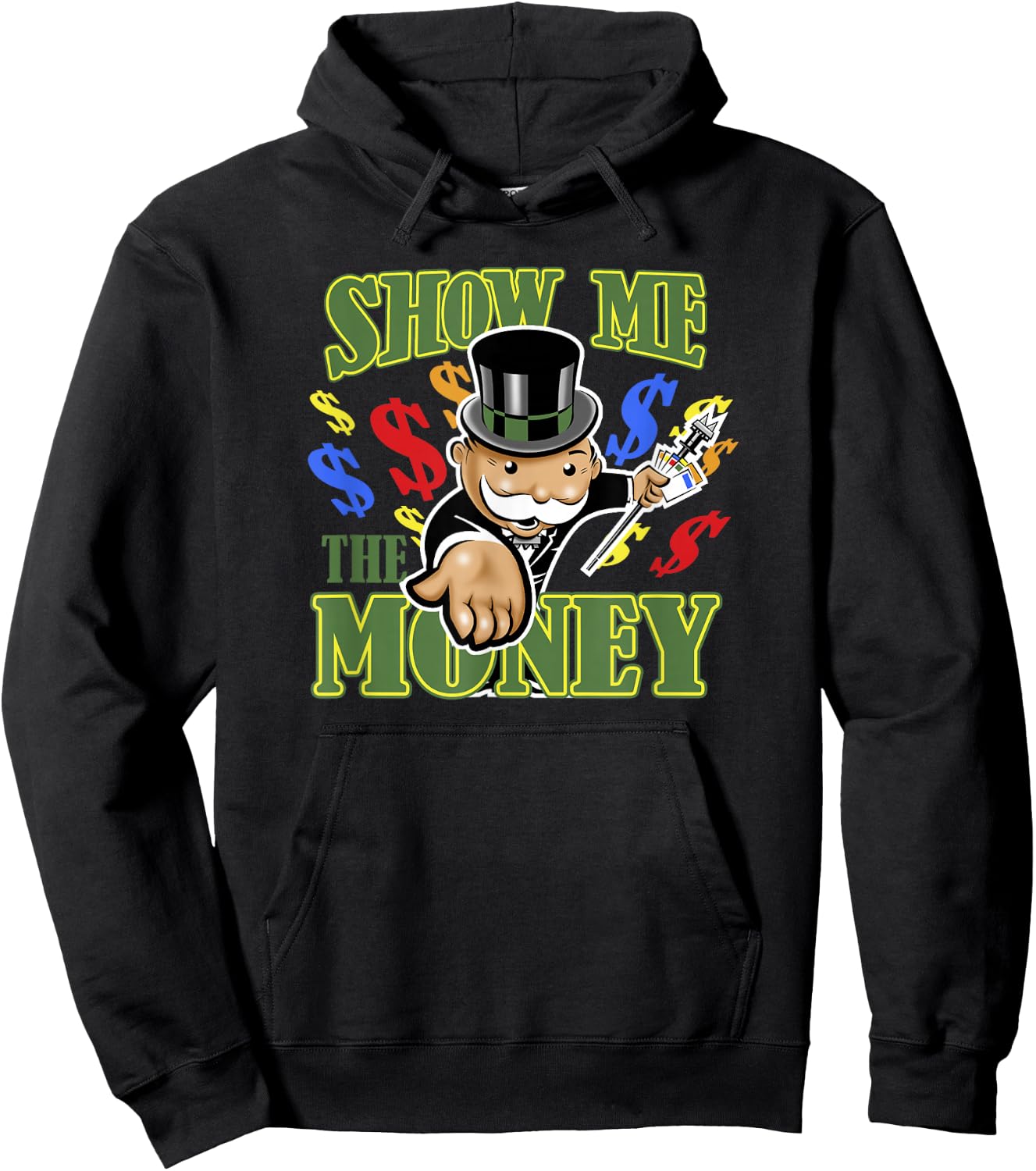 Monopoly Mr. Monopoly Show Me The Money Colorful Poster Hoodie - Hoodie | Black