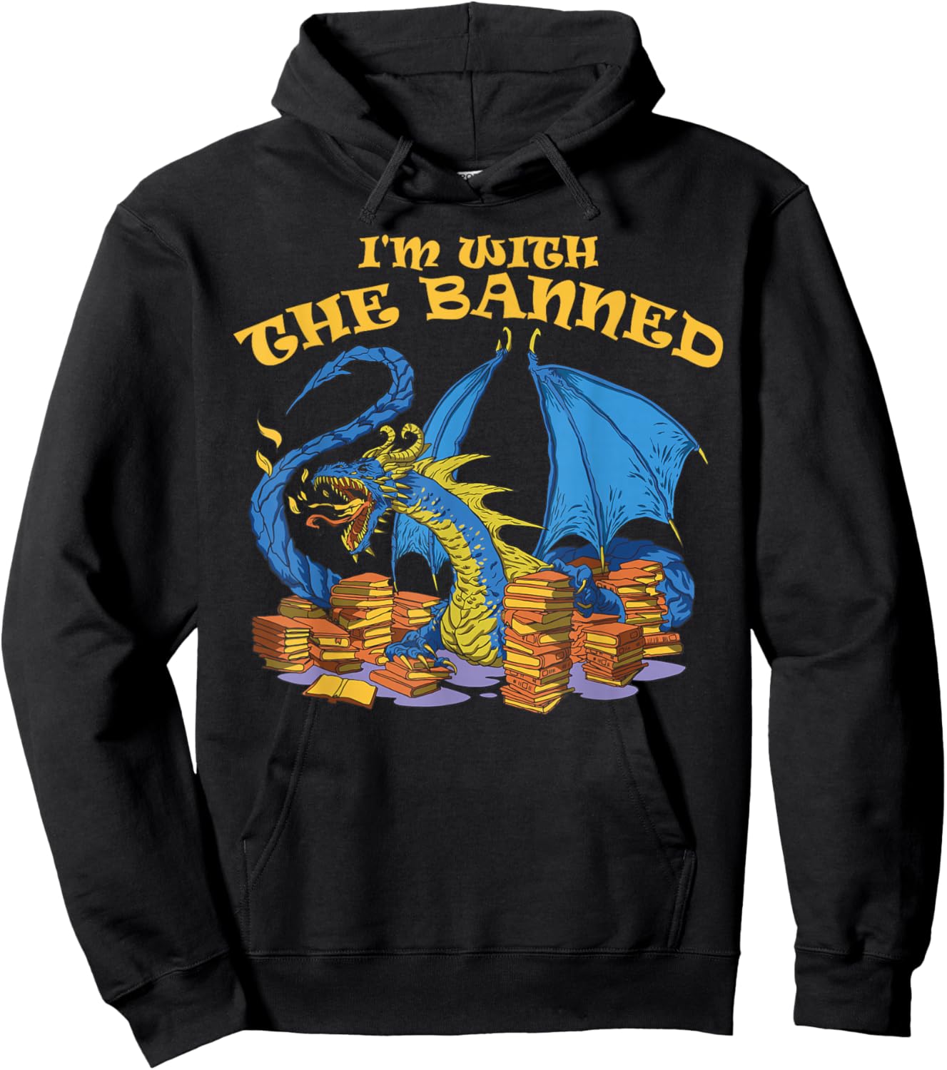 Banned Books Dragon I'm With The Banned Hoodie - Hoodie | Black
